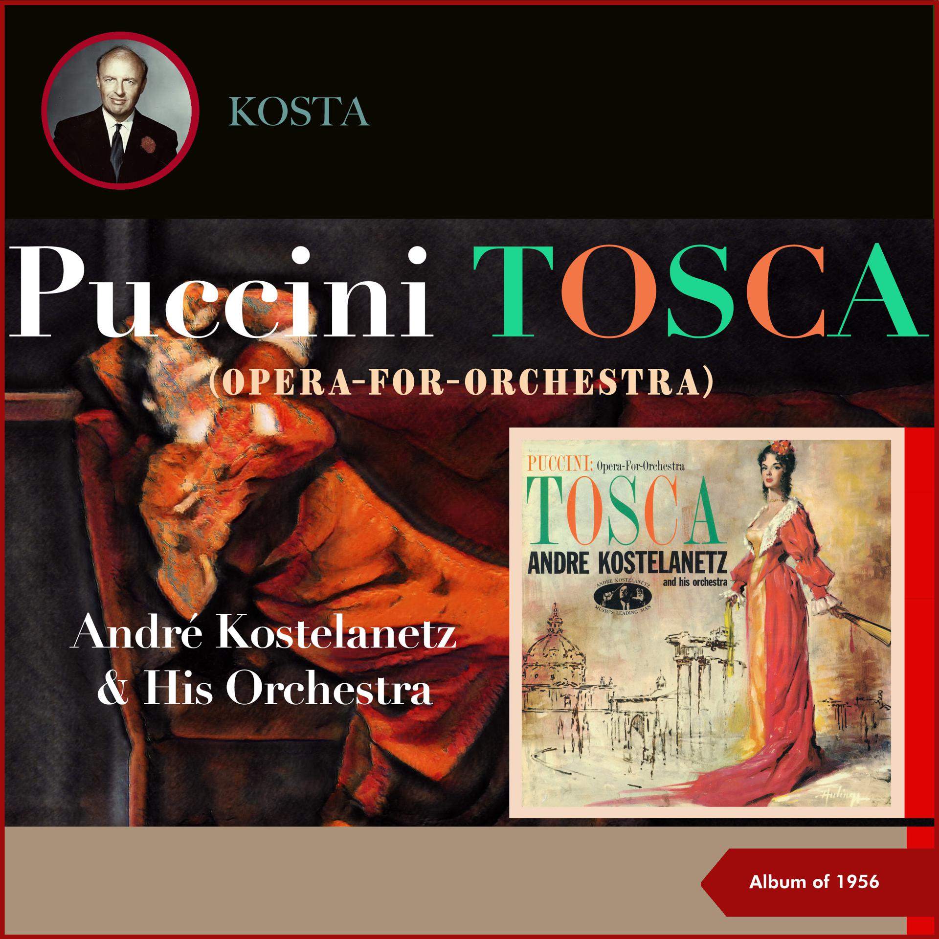 Постер альбома Puccini: "Tosca" (Opera-For-Orchestra)