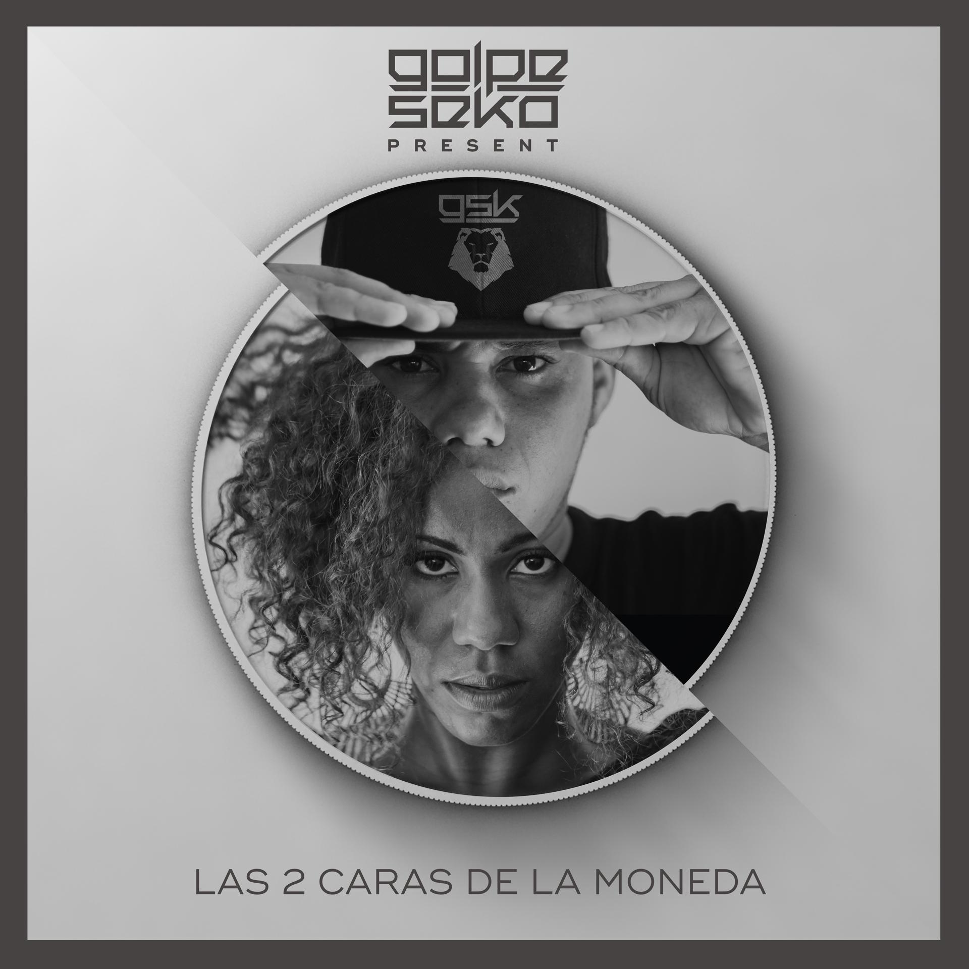 Постер альбома Las 2 Caras de la Moneda