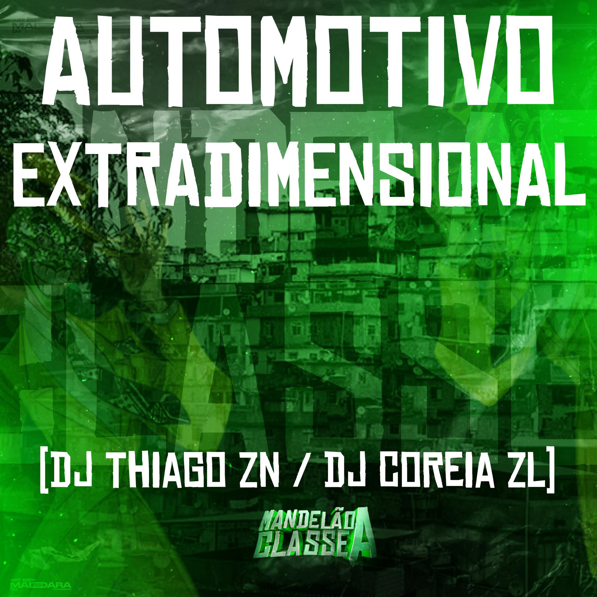 Постер альбома Automotivo Extradimensional