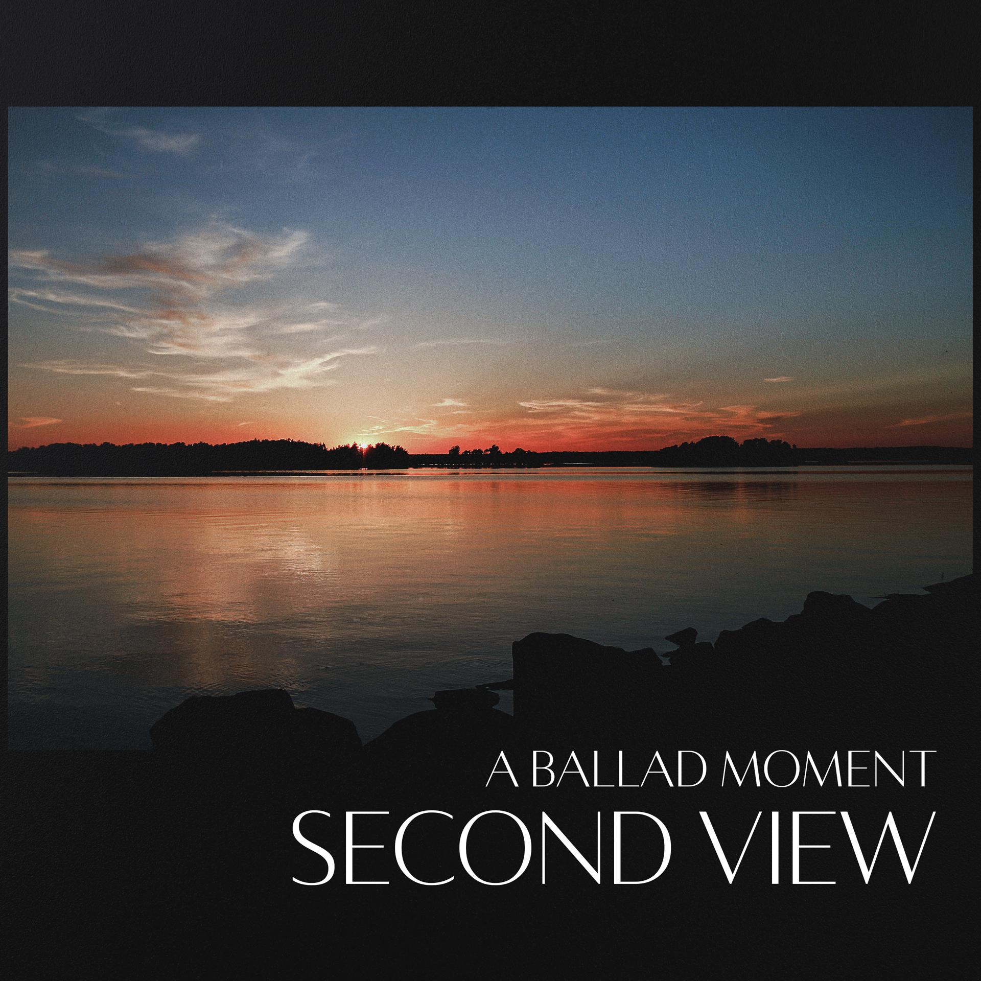 Постер альбома A Ballad Moment: Second View