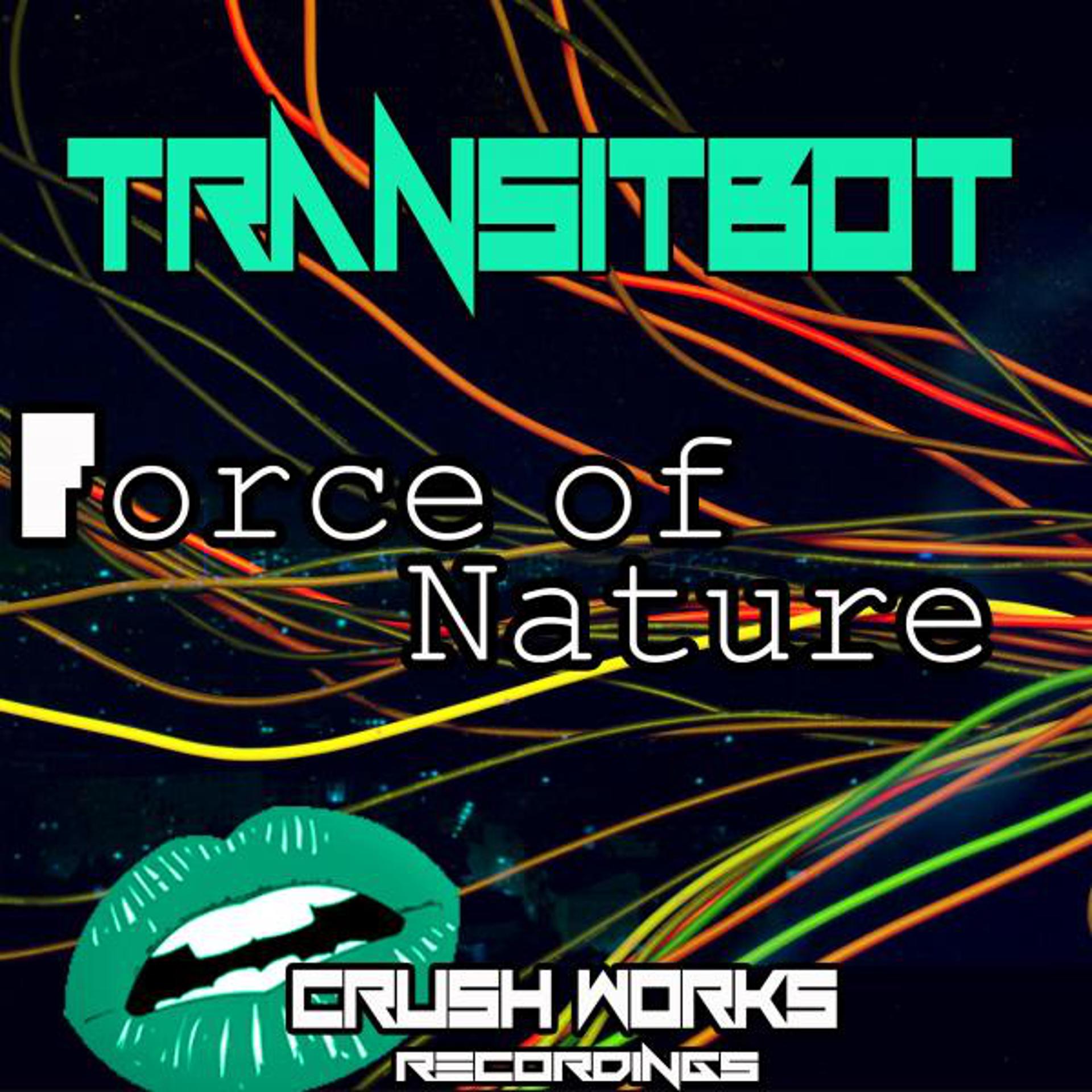 Постер альбома Force Of Nature EP