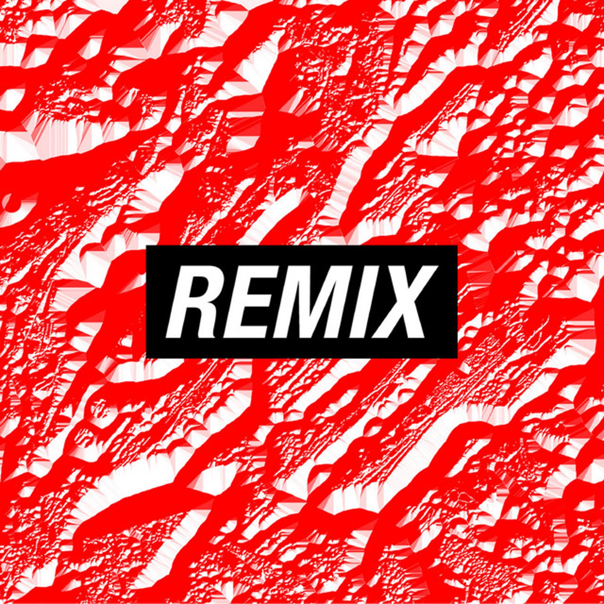 Ремикс песни э. Обложка для ремикса. Remix надпись. Обложка для плейлиста с ремиксами. Обложка для плейлиста Remix.