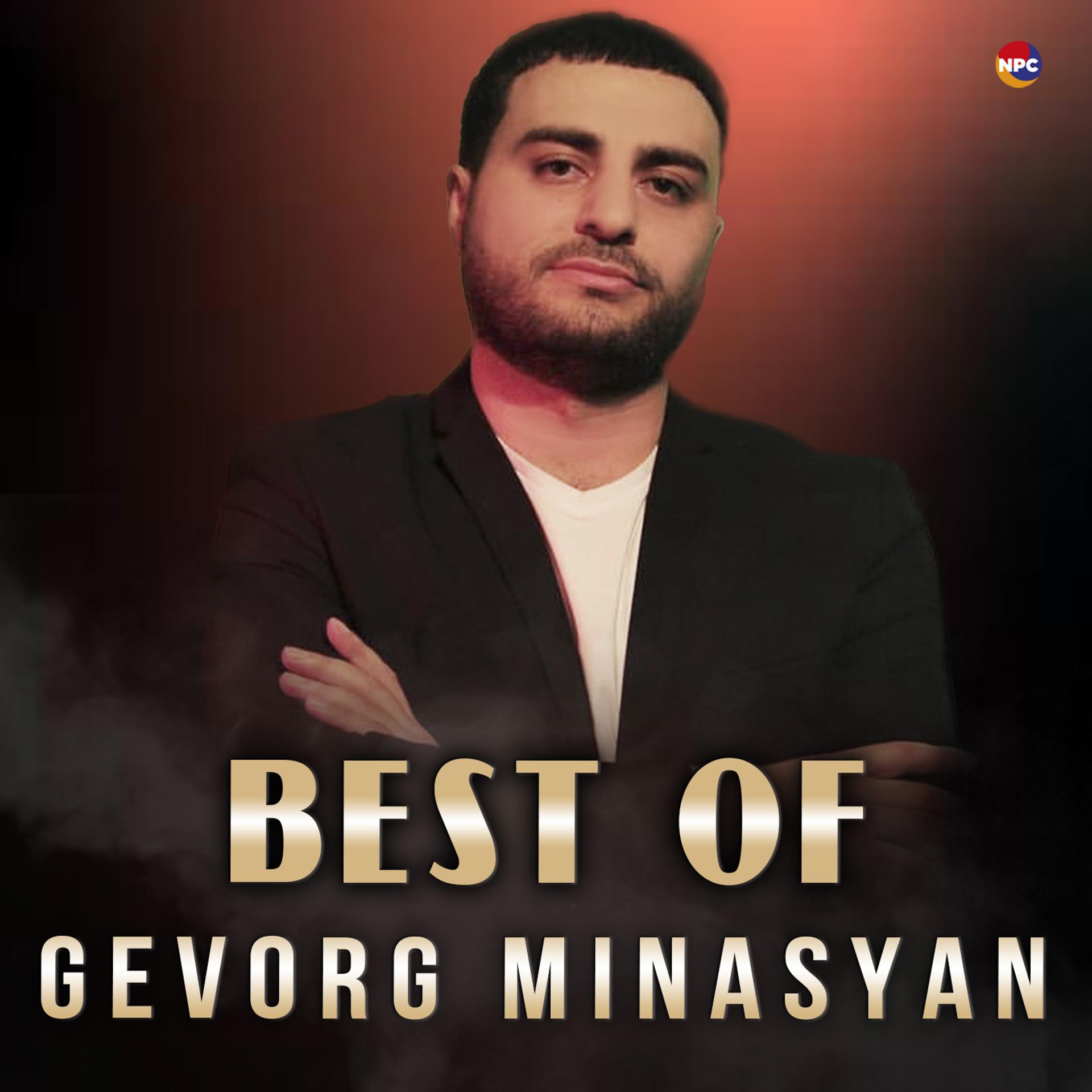 Постер альбома Best of Gevorg Minasyan