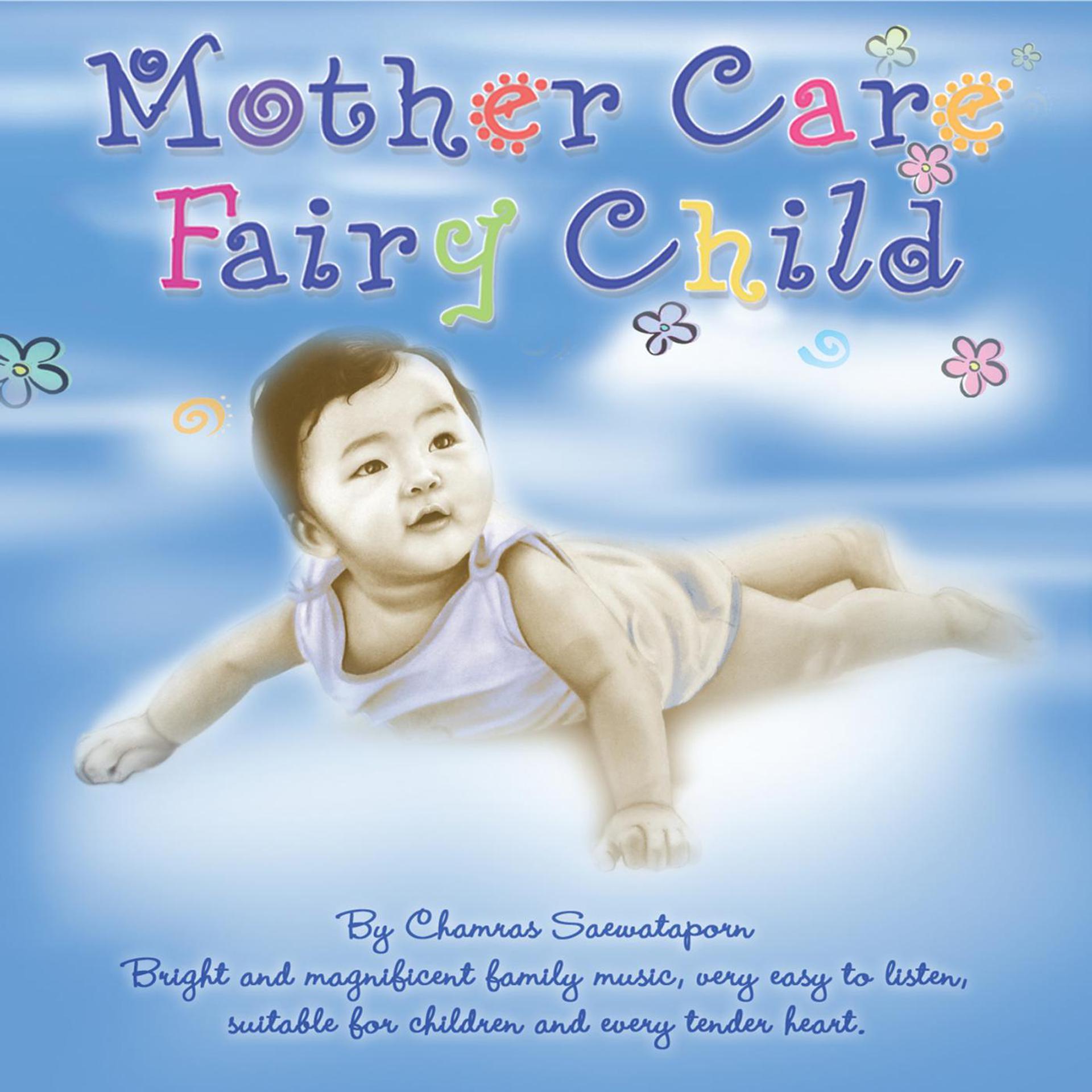 Постер альбома Mother Care Fairy Child