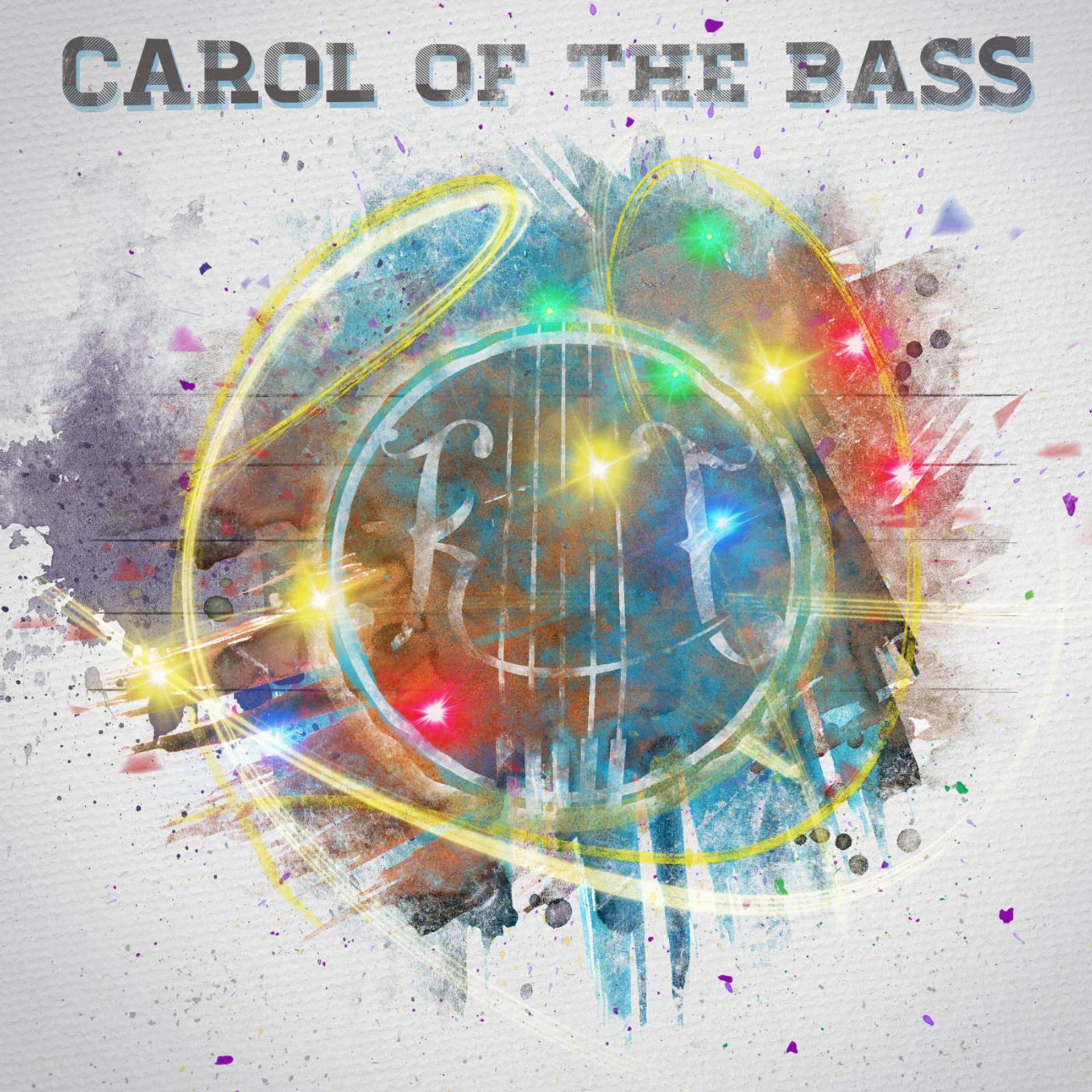 Постер альбома Carol of the Bass