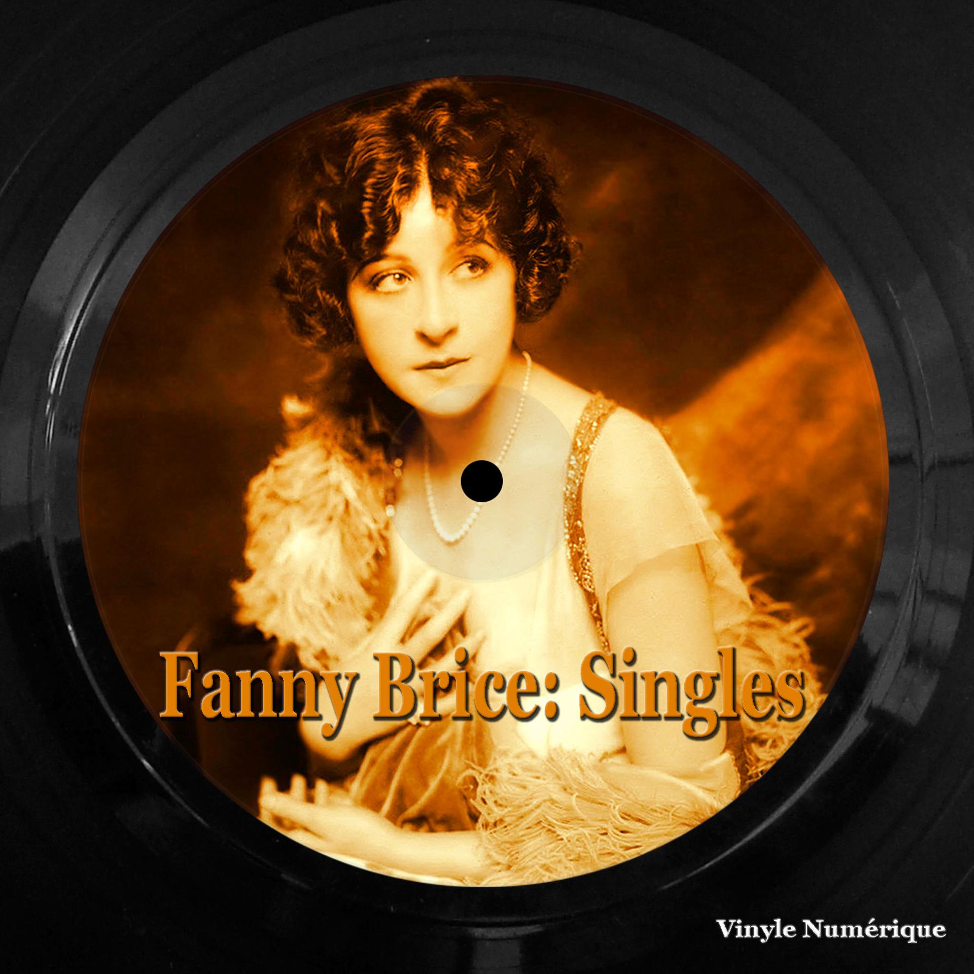 Постер альбома Fanny Brice: Singles
