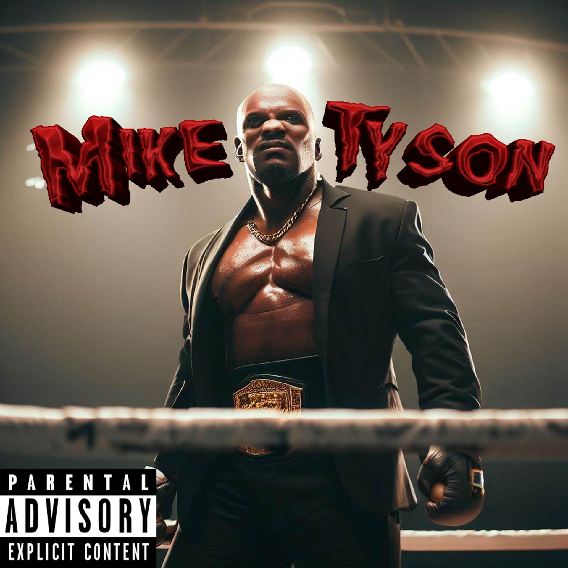 Постер альбома Mike Tyson