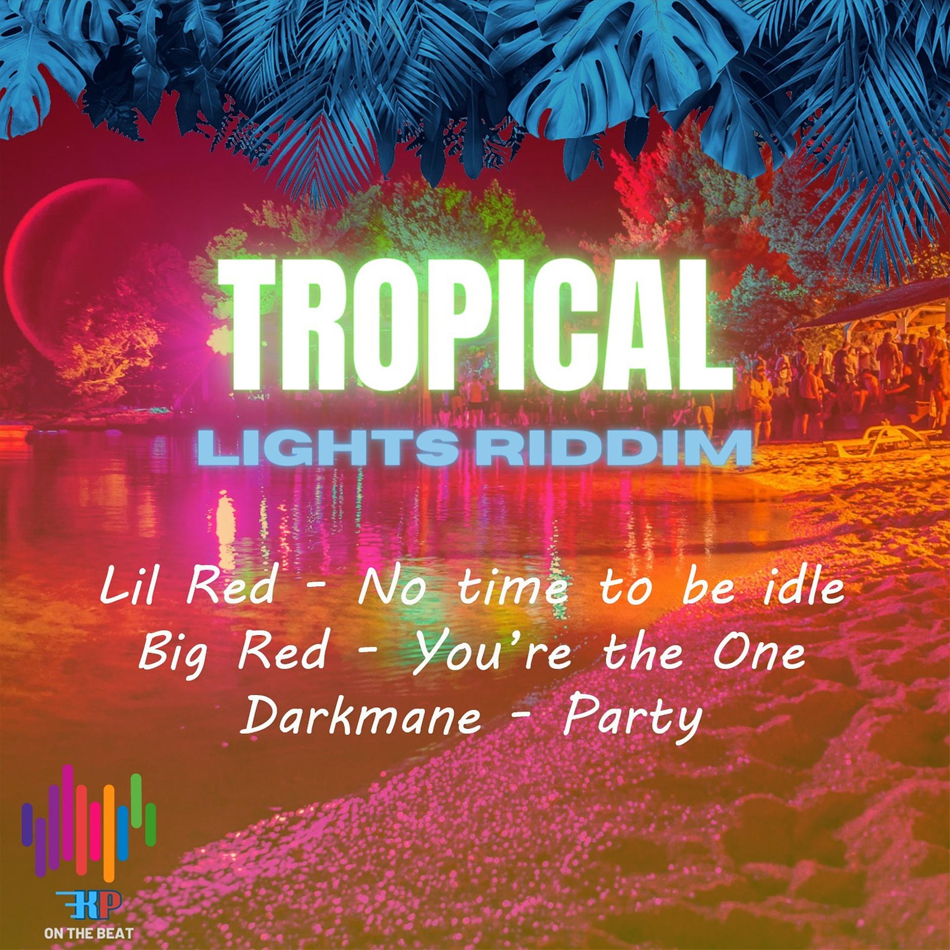 Постер альбома Tropical Lights Riddim
