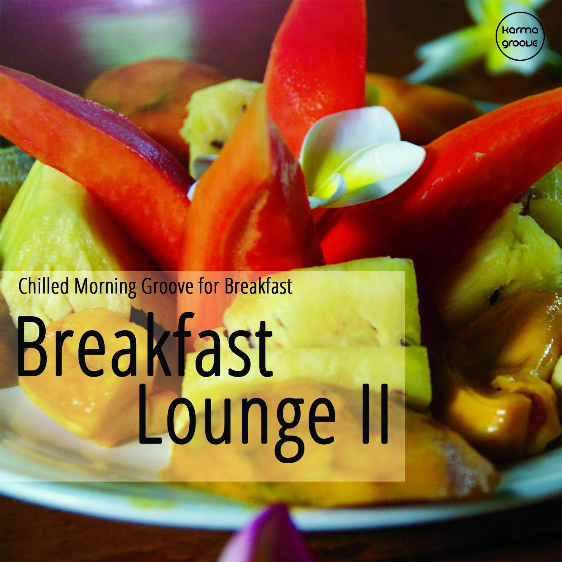 Постер альбома Breakfast Lounge, Vol. 2