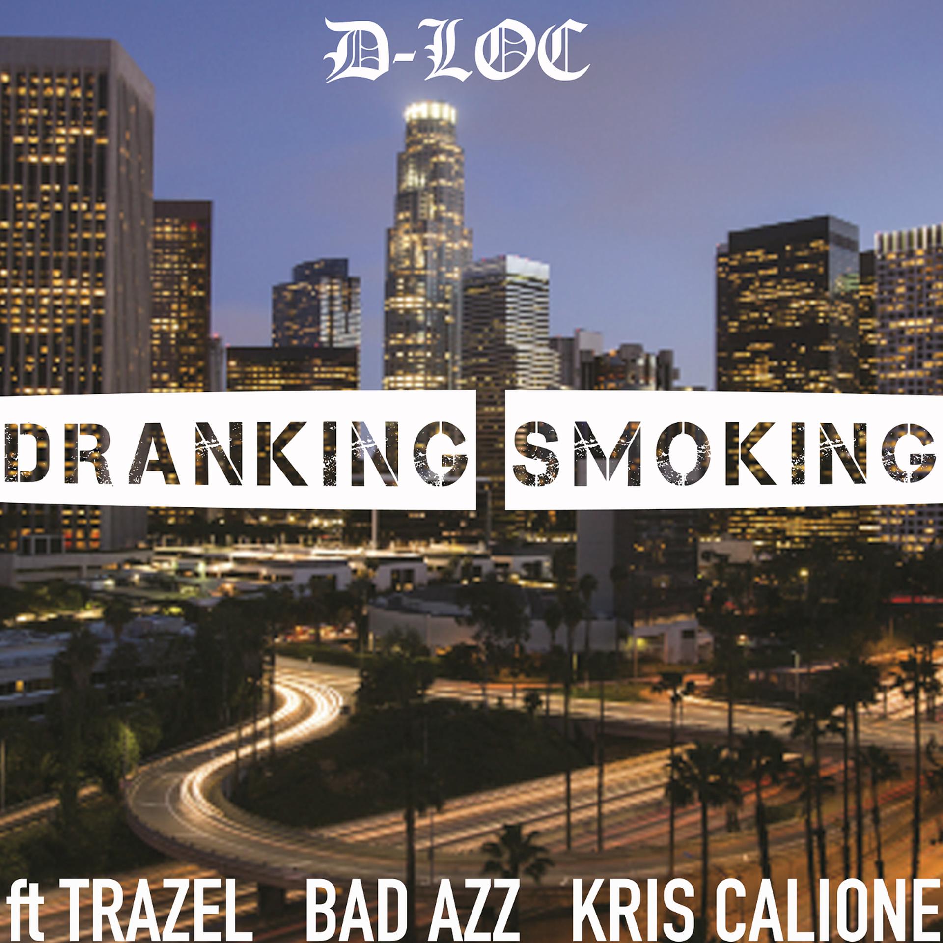 Постер альбома Dranking Smoking