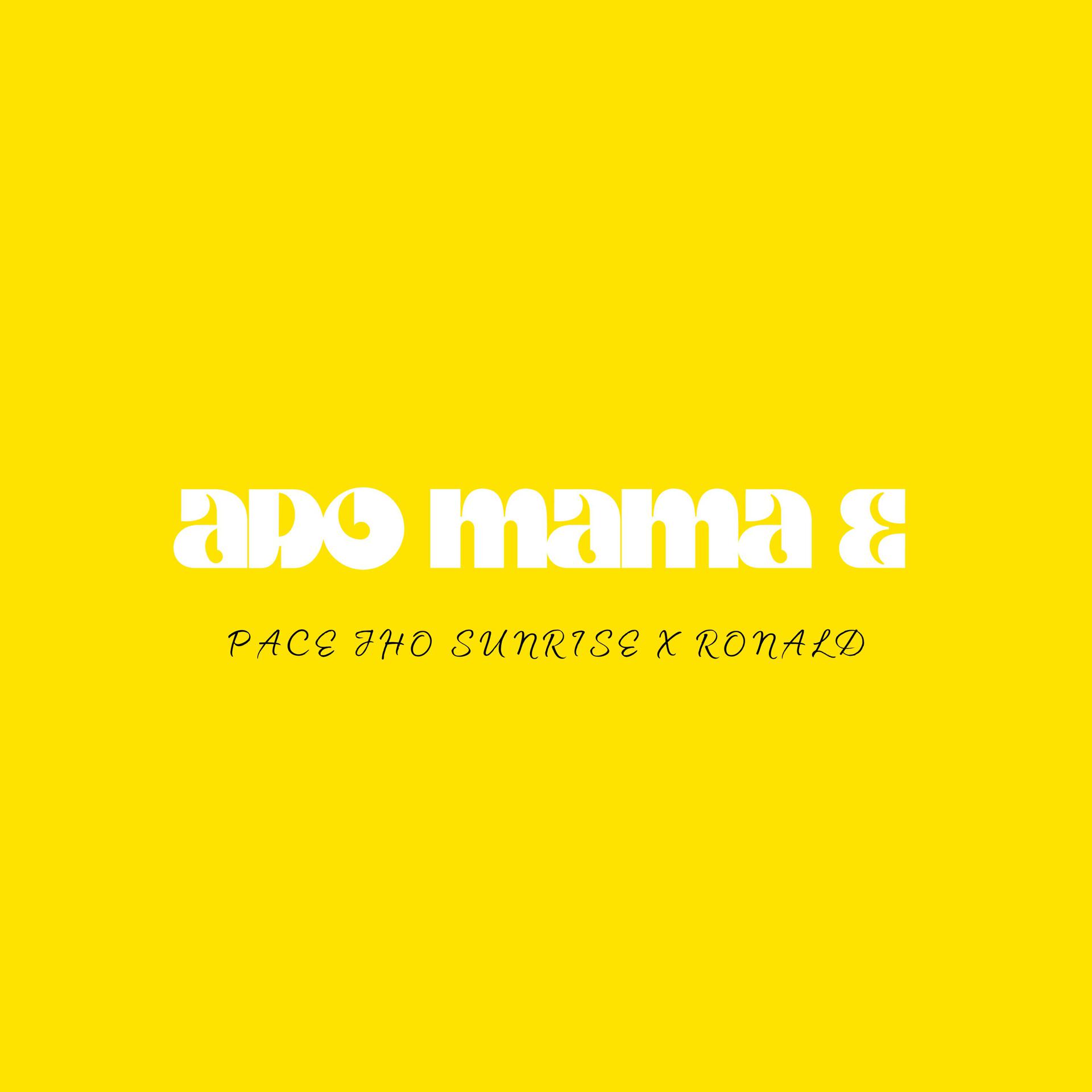 Постер альбома Ado Mama E