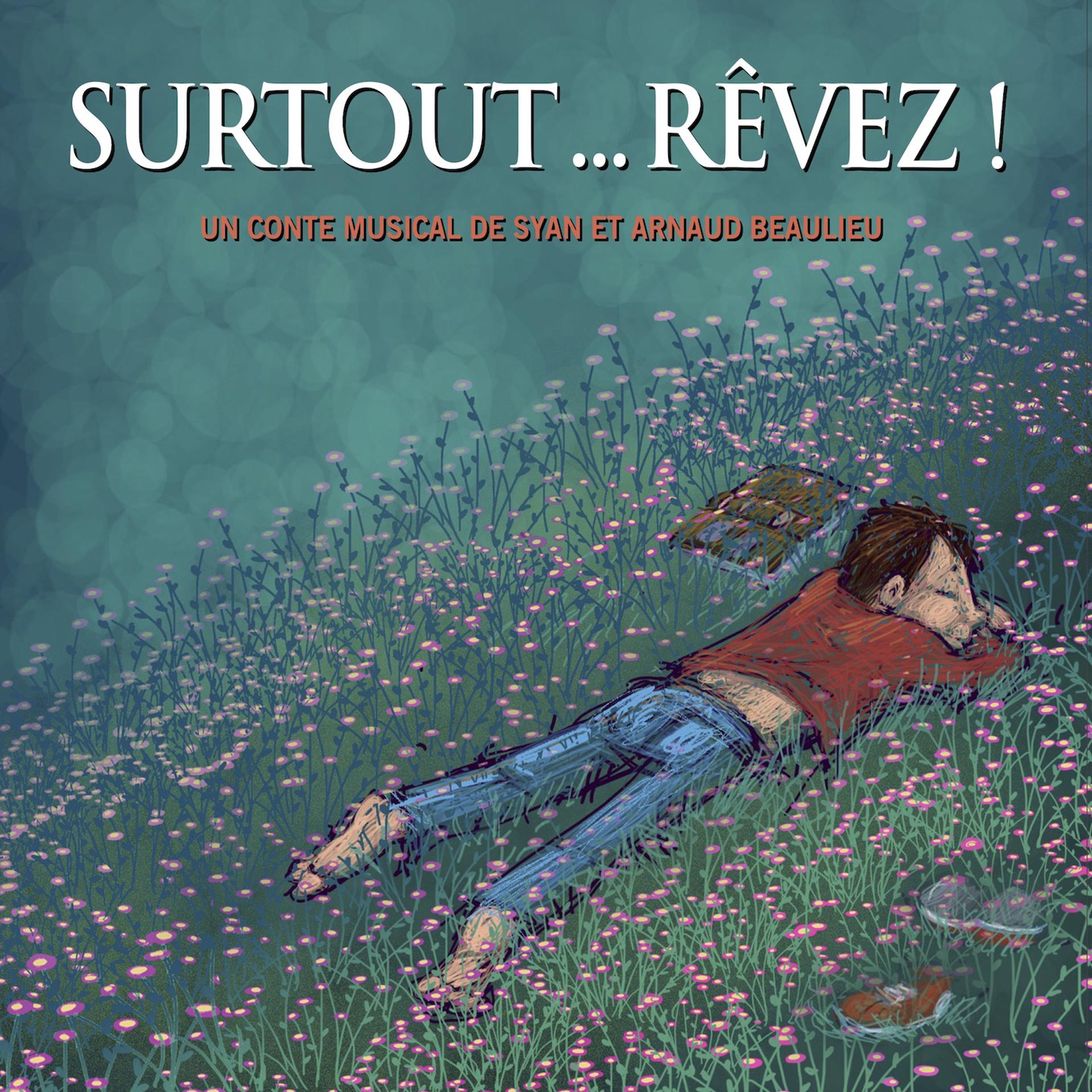 Постер альбома Surtout...rêvez !