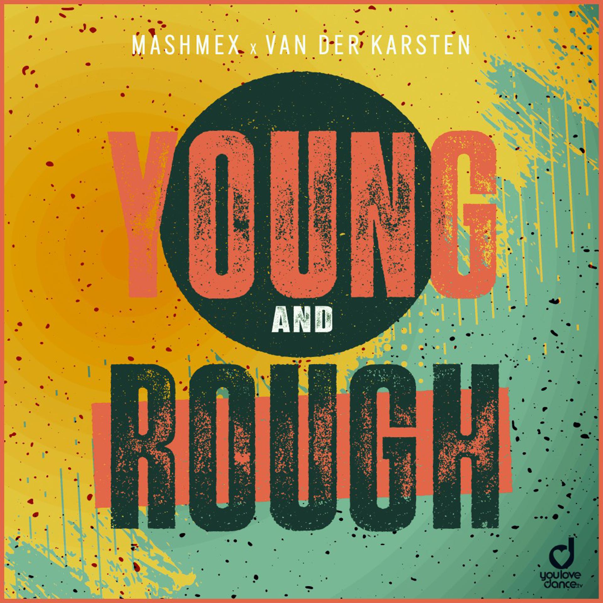Постер альбома Young & Rough