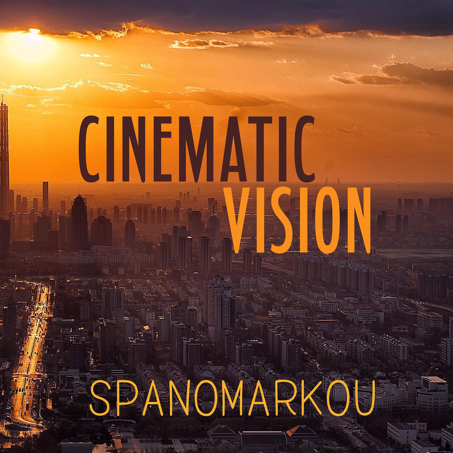 Постер альбома Cinematic Vision (Original Soundtrack)