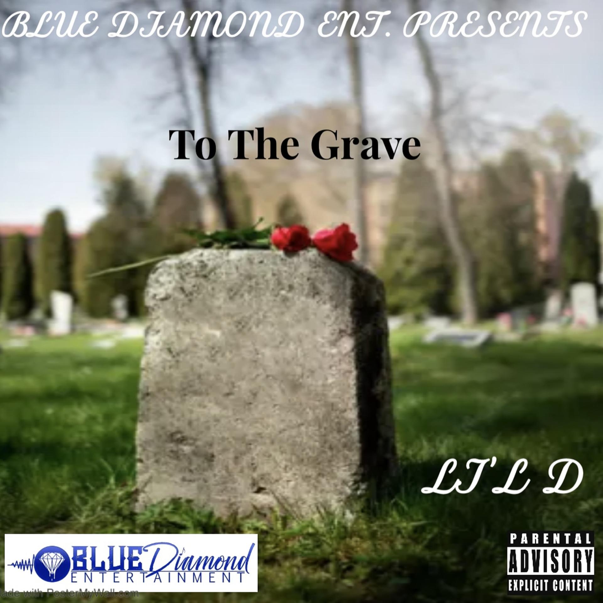 Постер альбома To the Grave