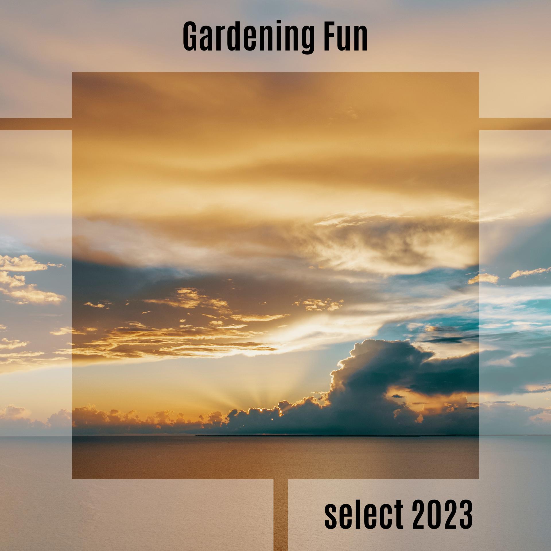 Постер альбома Gardening Fun Select 2023