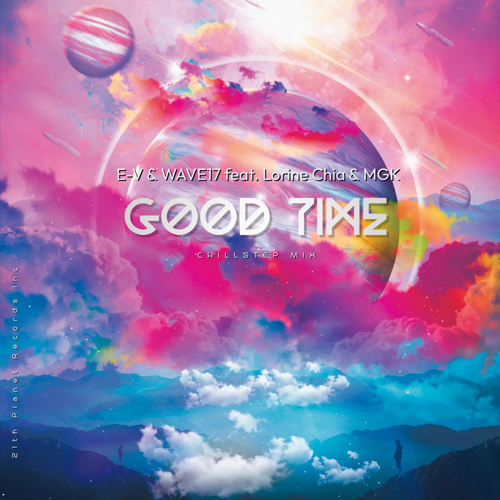 Постер альбома Good Time (Chillstep Mix)