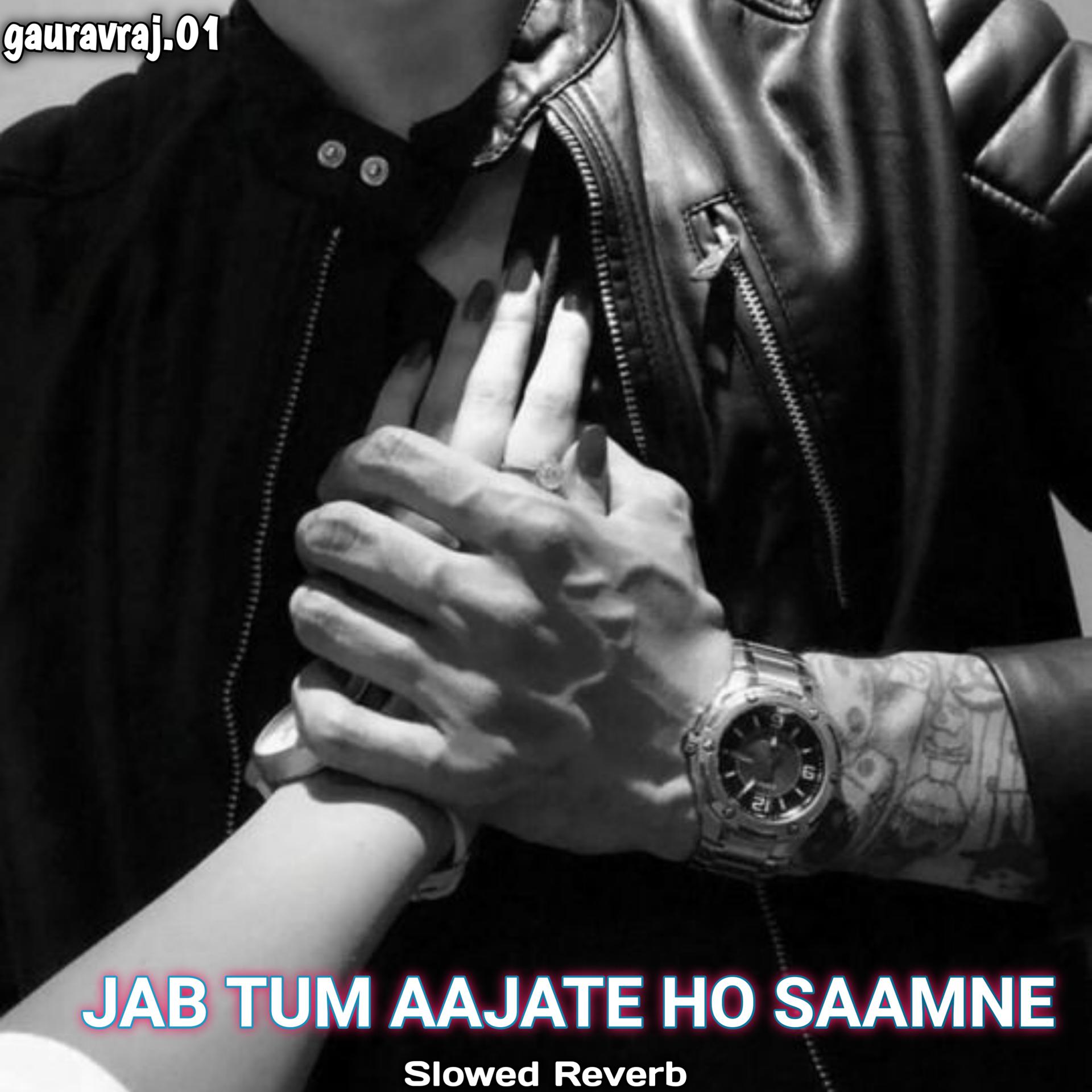 Постер альбома Jab Tum Aa Jate Ho Samne