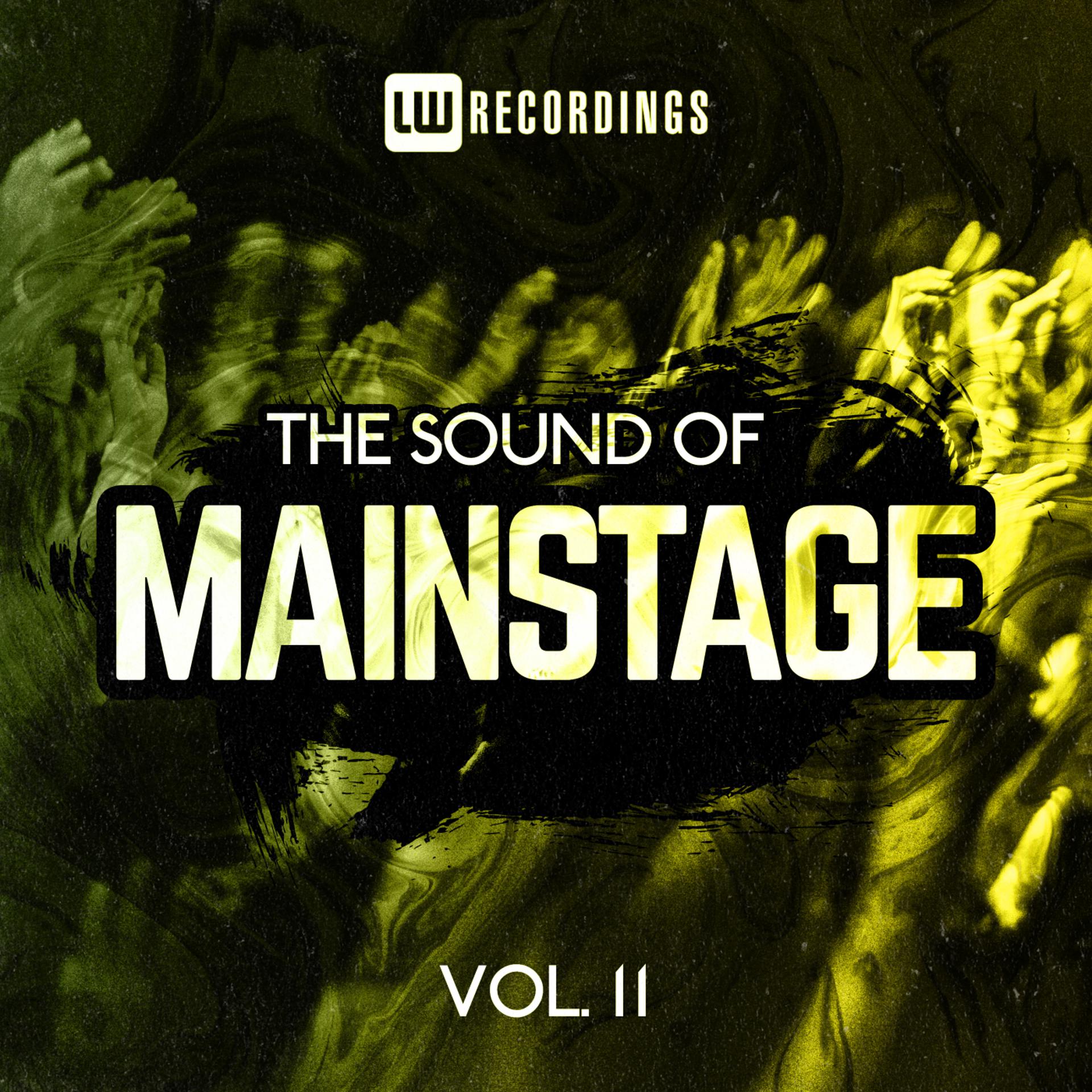 Постер альбома The Sound Of Mainstage, Vol. 11