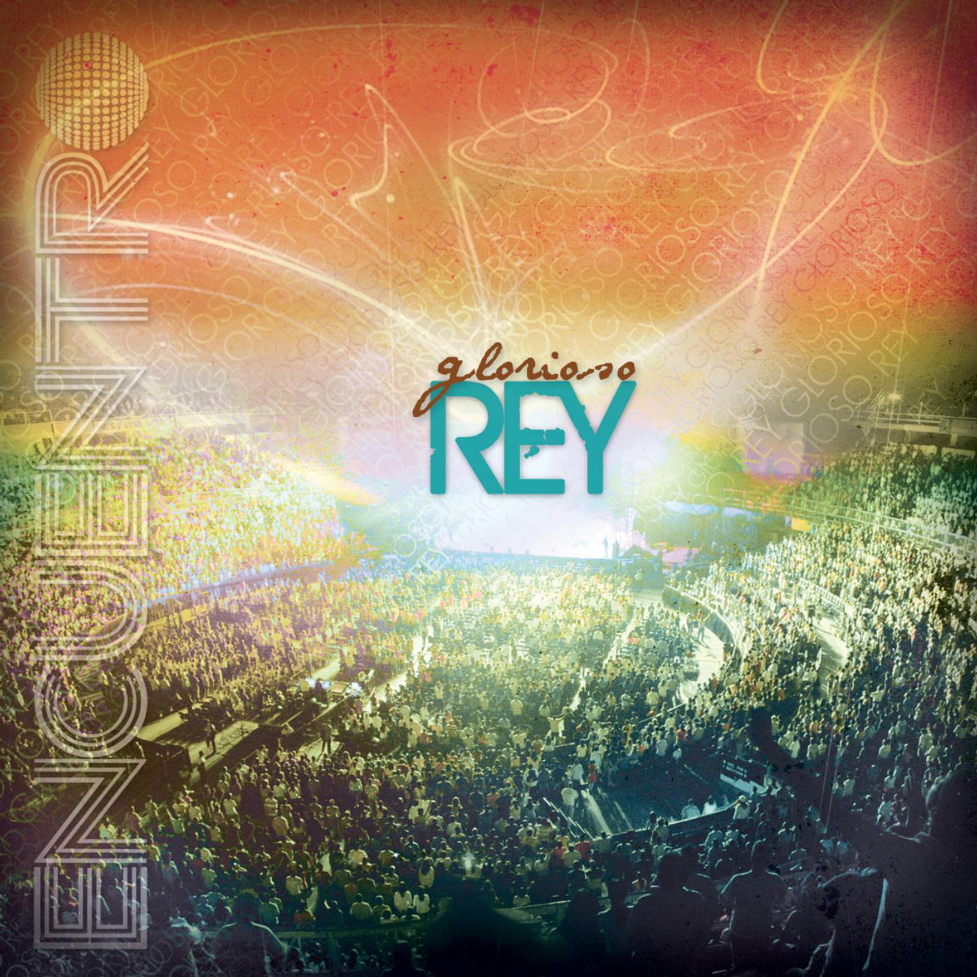 Постер альбома Glorioso Rey