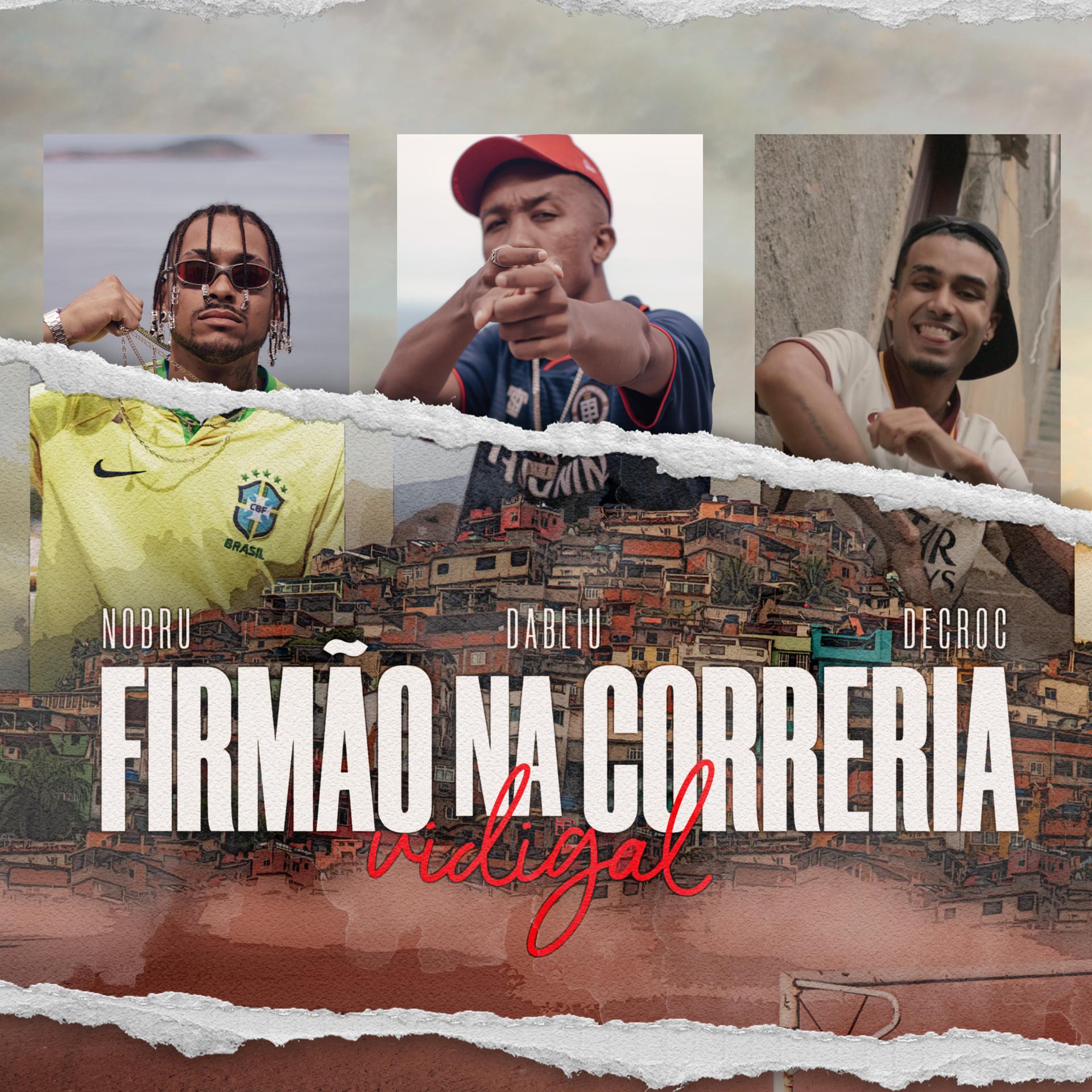 Постер альбома Firmão na Correria Vidigal