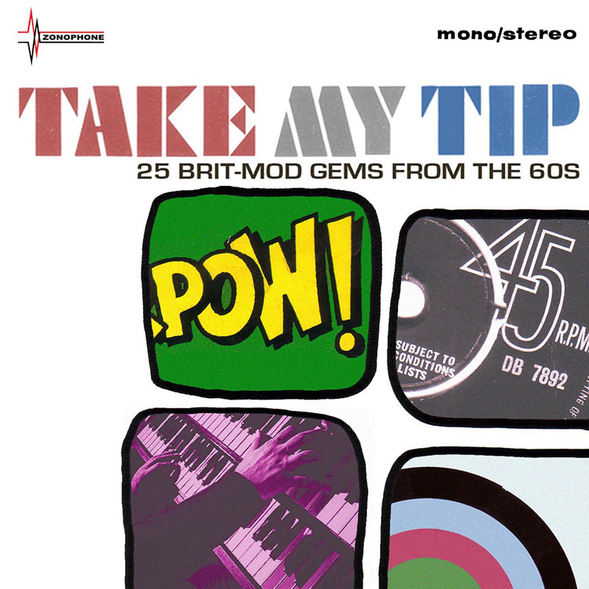 Постер альбома Take My Tip (25 British Mod Artefacts From The EMI Vaults)