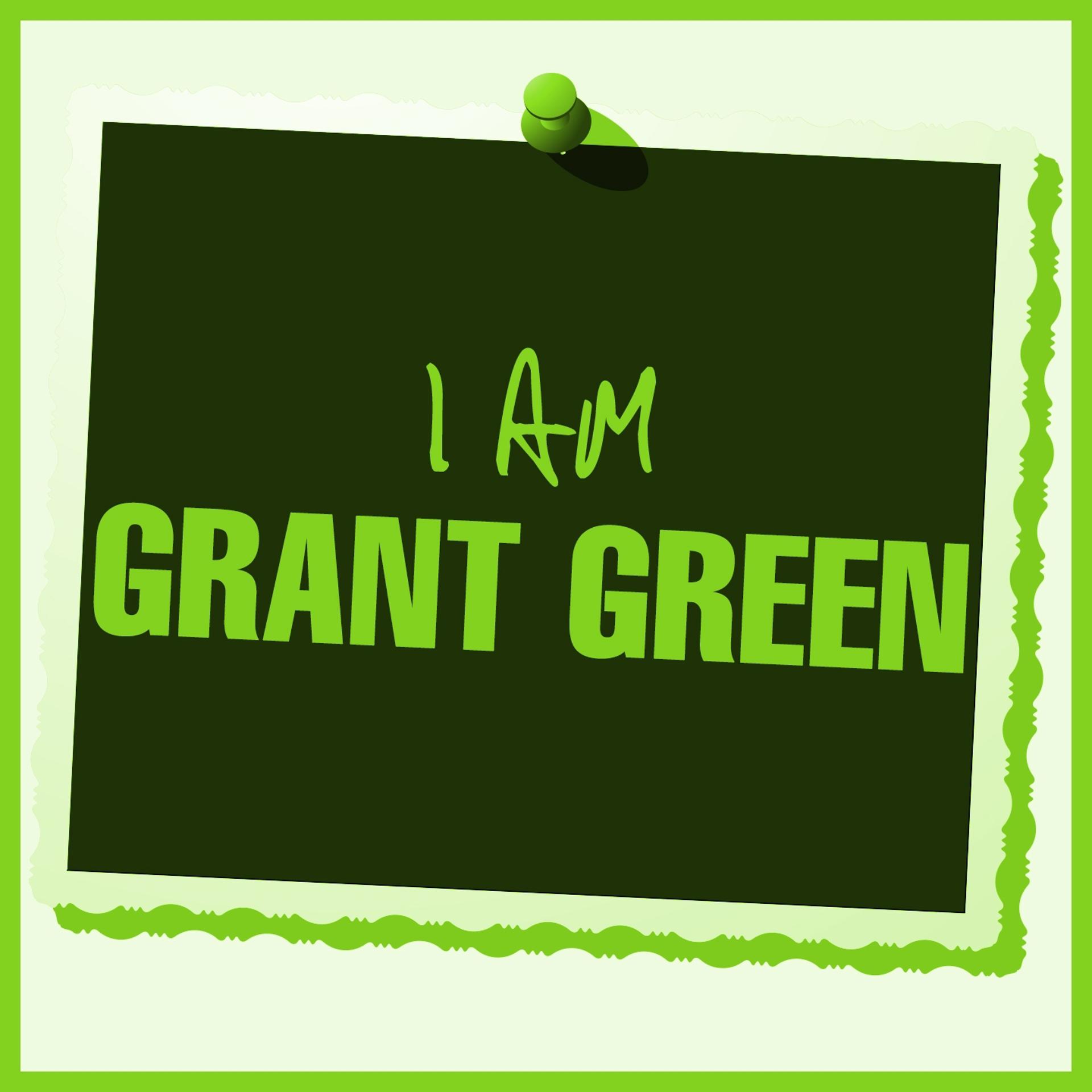 Постер альбома I Am Grant Green