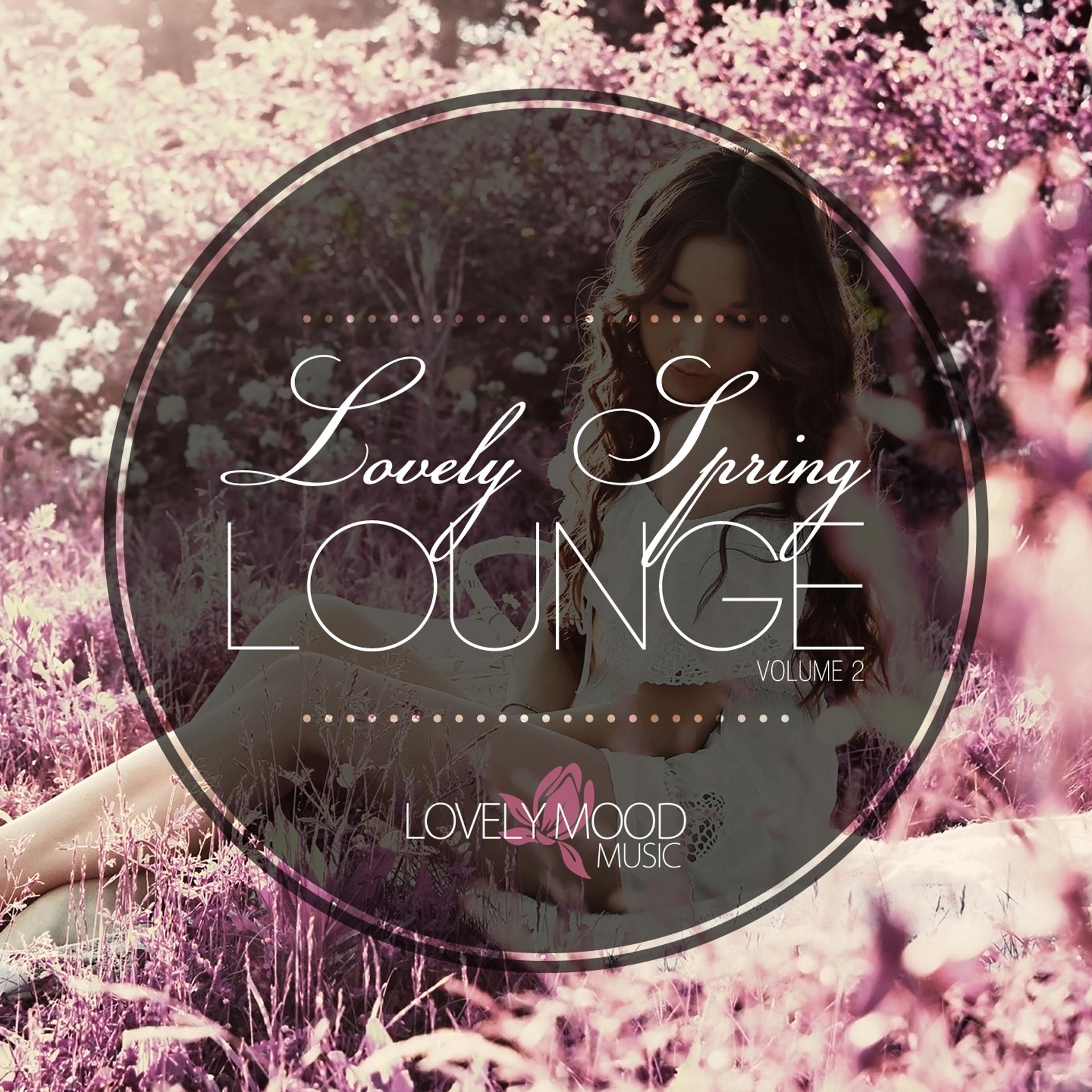Постер альбома Lovely Spring Lounge, Vol. 2