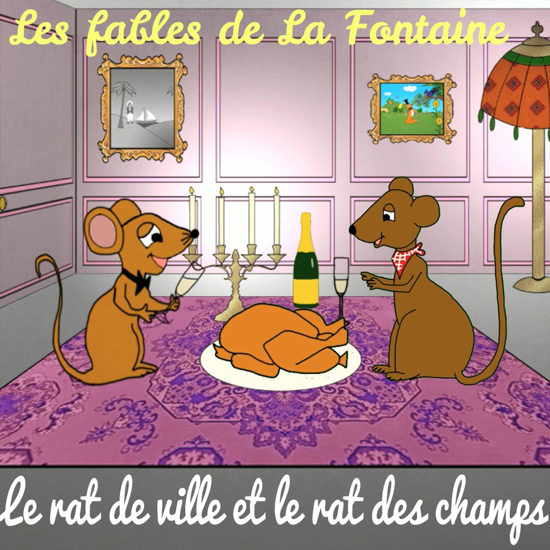 Постер альбома Les fables de La Fontaine - Le rat de ville et le rat des champs