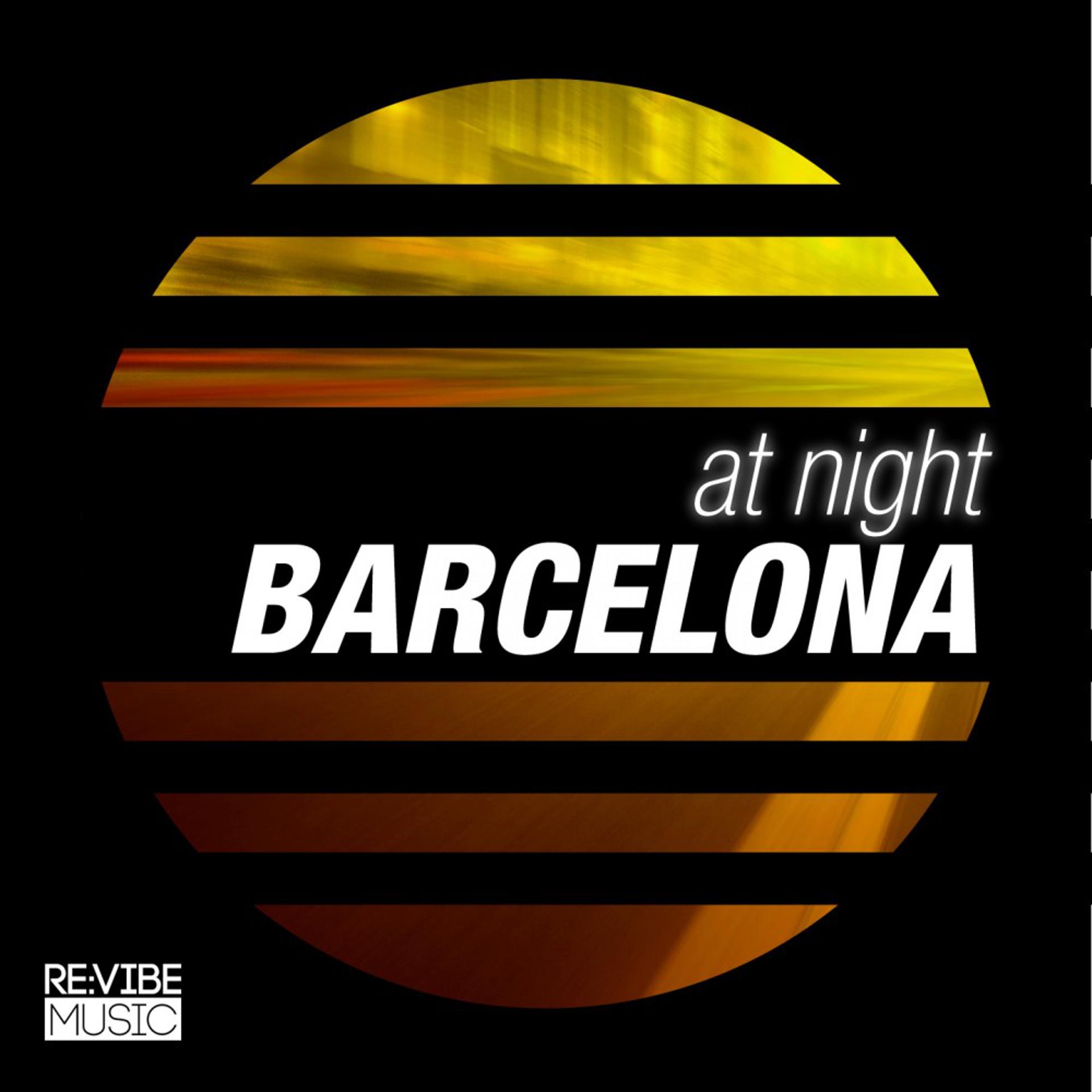 Постер альбома At Night - Barcelona