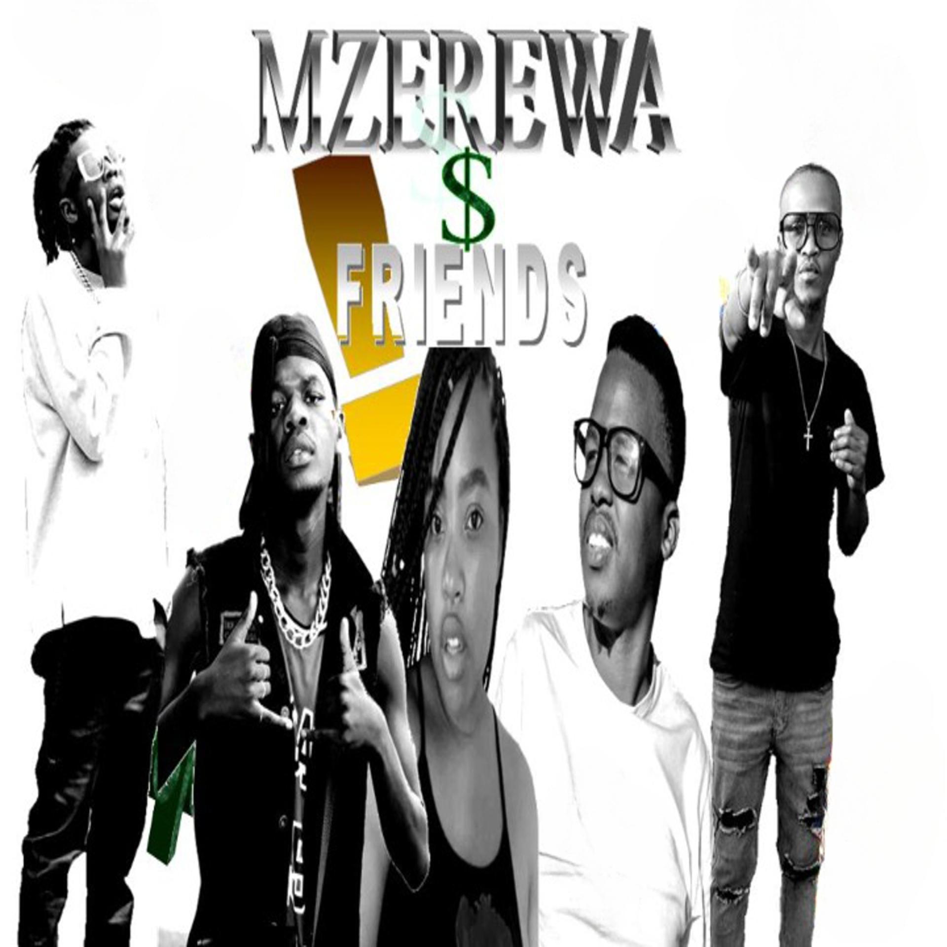 Постер альбома Mzerewa and the Friends