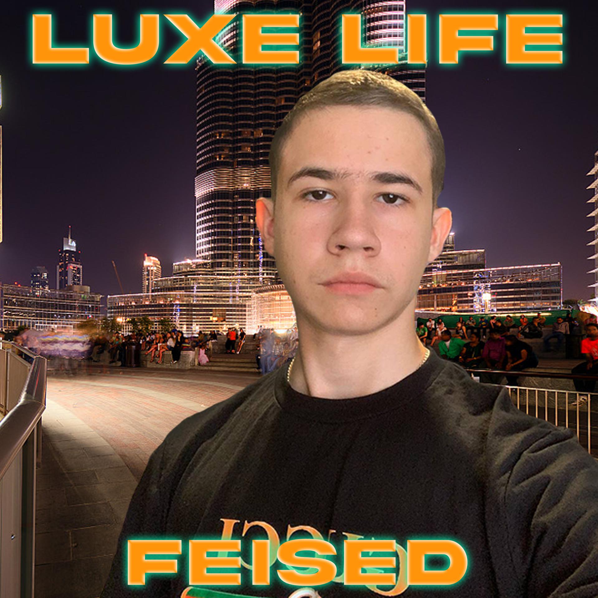 Постер альбома Luxe Life