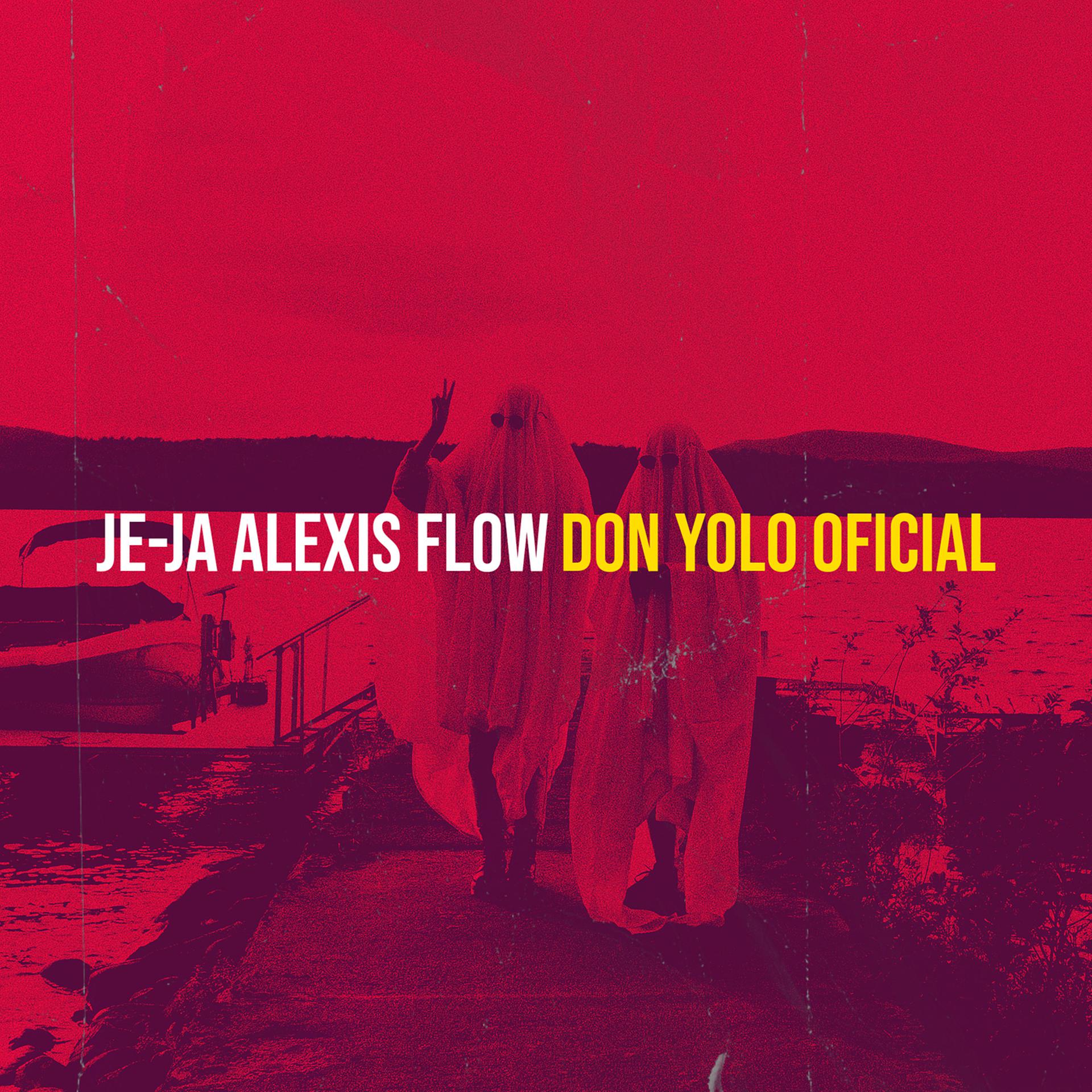 Постер альбома Je-Ja Alexis Flow