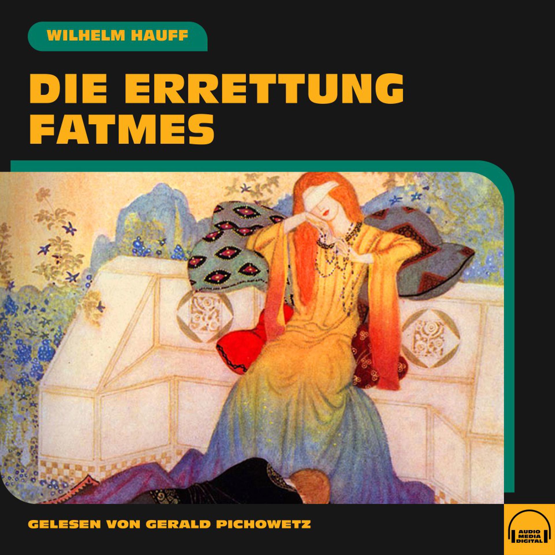 Постер альбома Die Errettung Fatmes