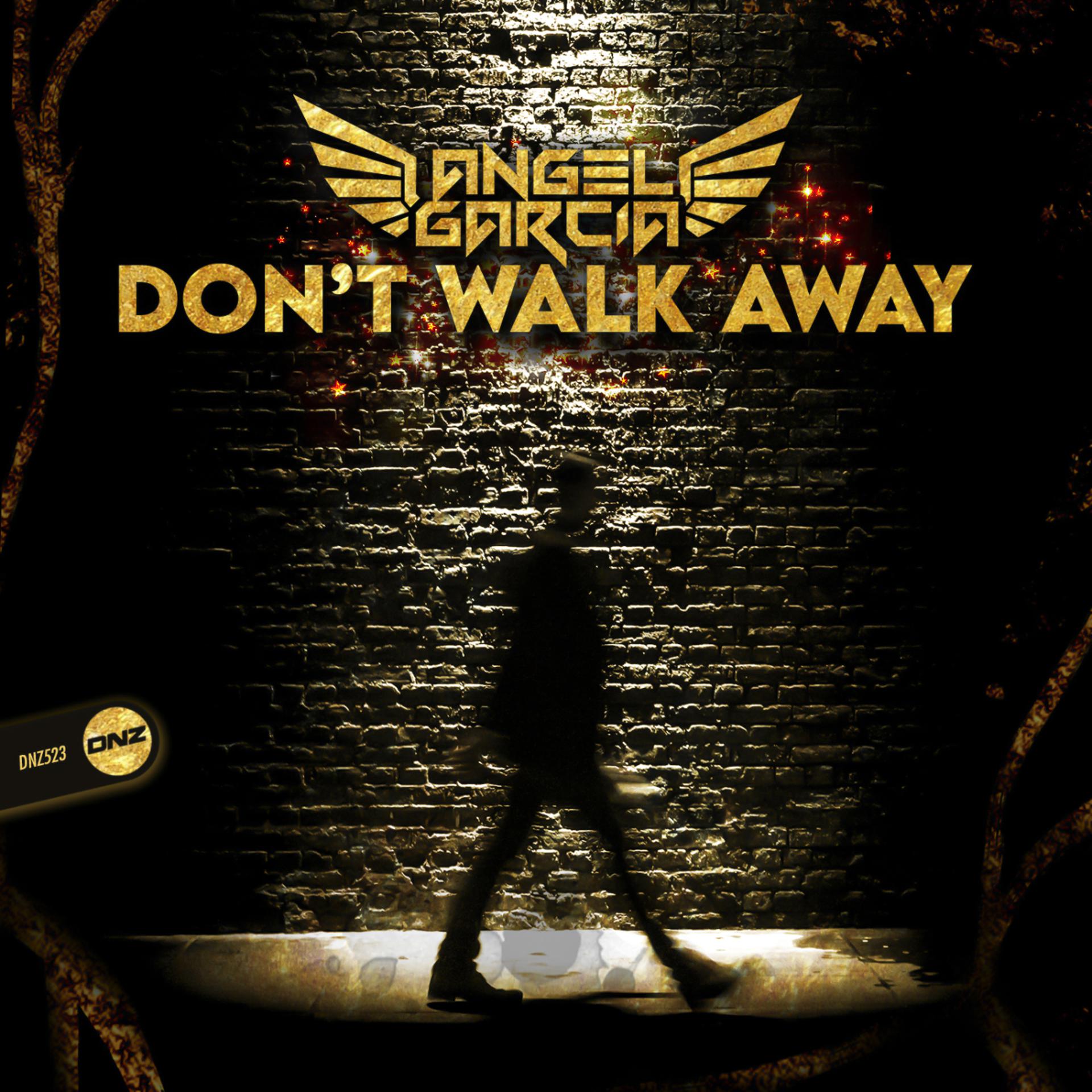 Постер альбома Don't Walk Away