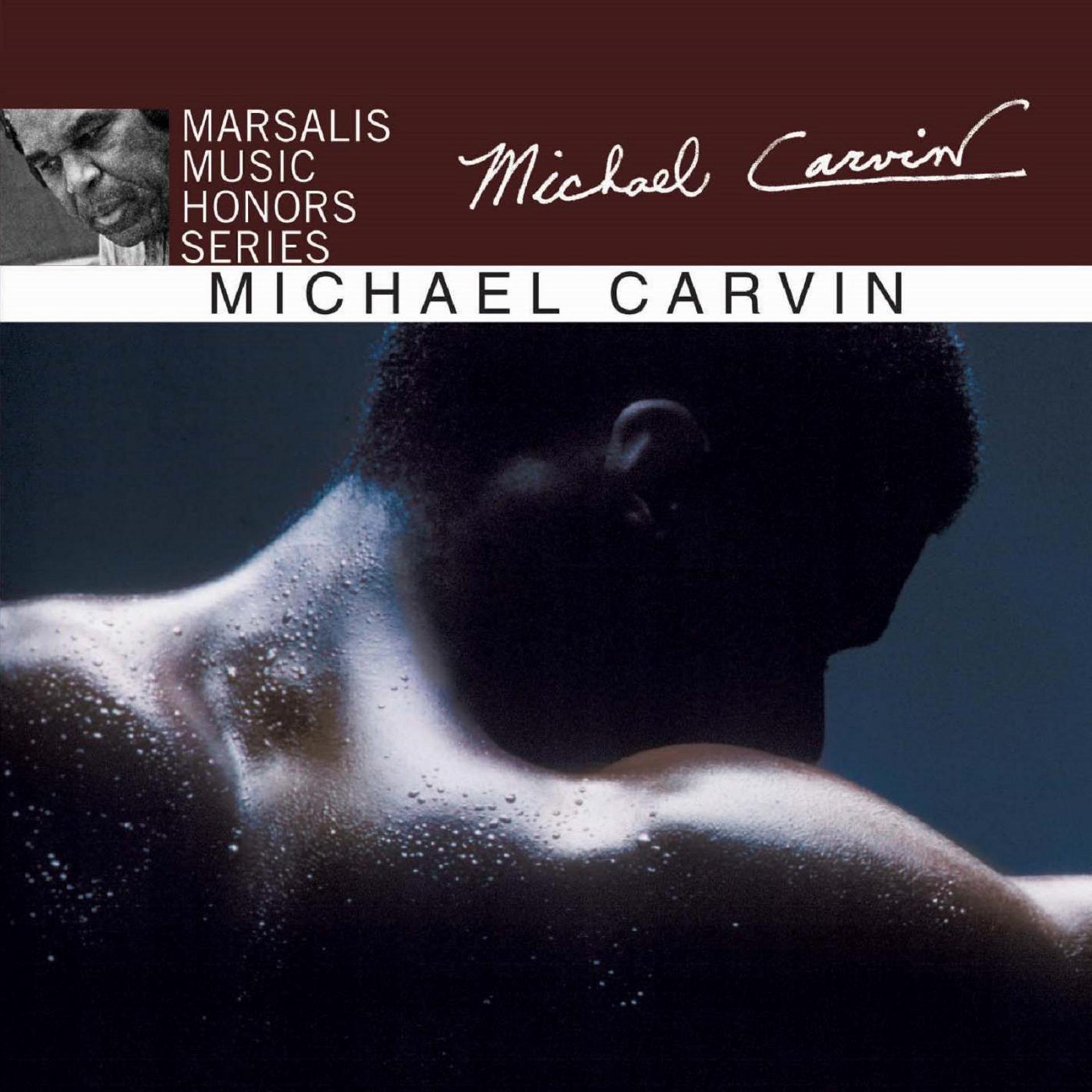 Постер альбома Marsalis Music Honors Michael Carvin