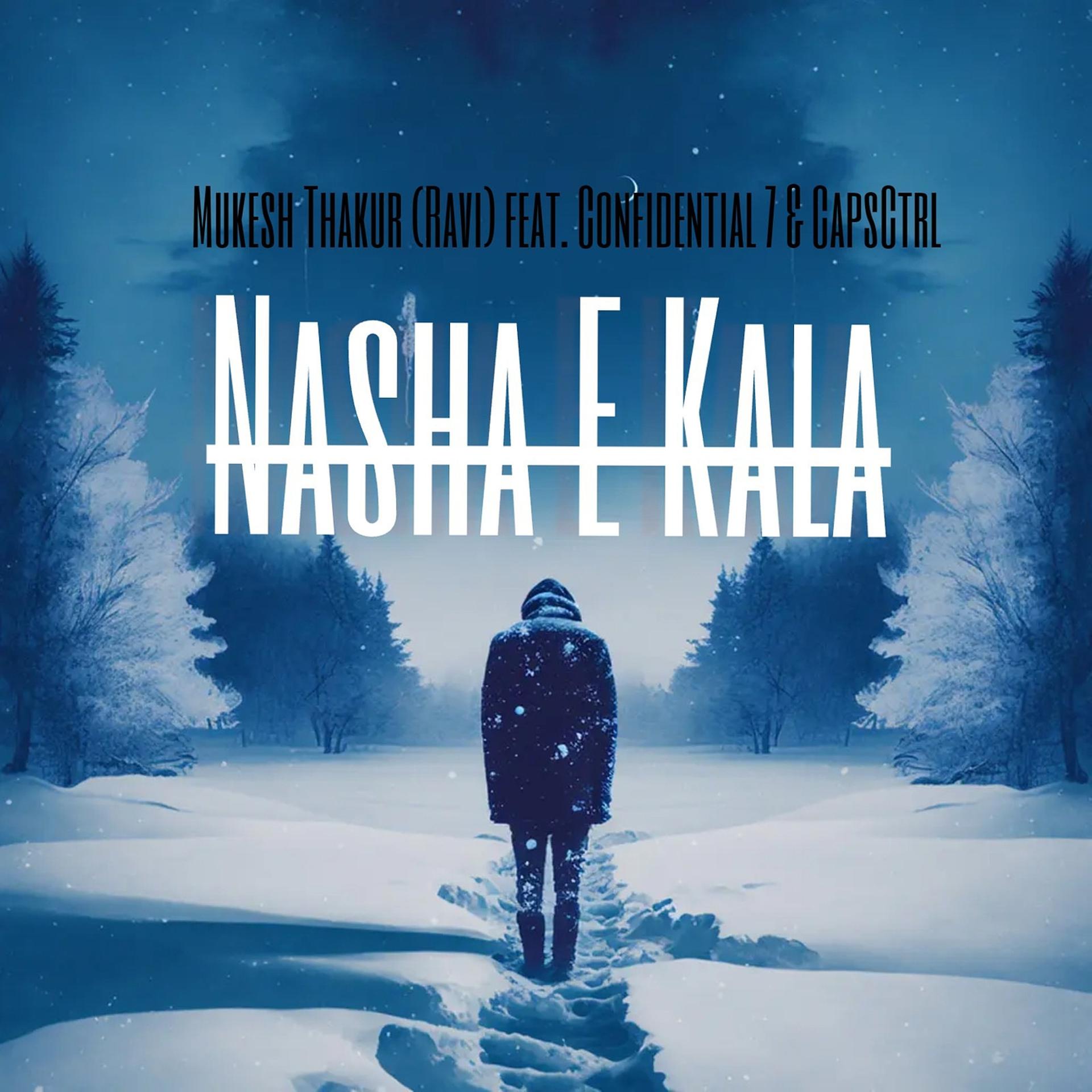 Постер альбома Nasha E Kala