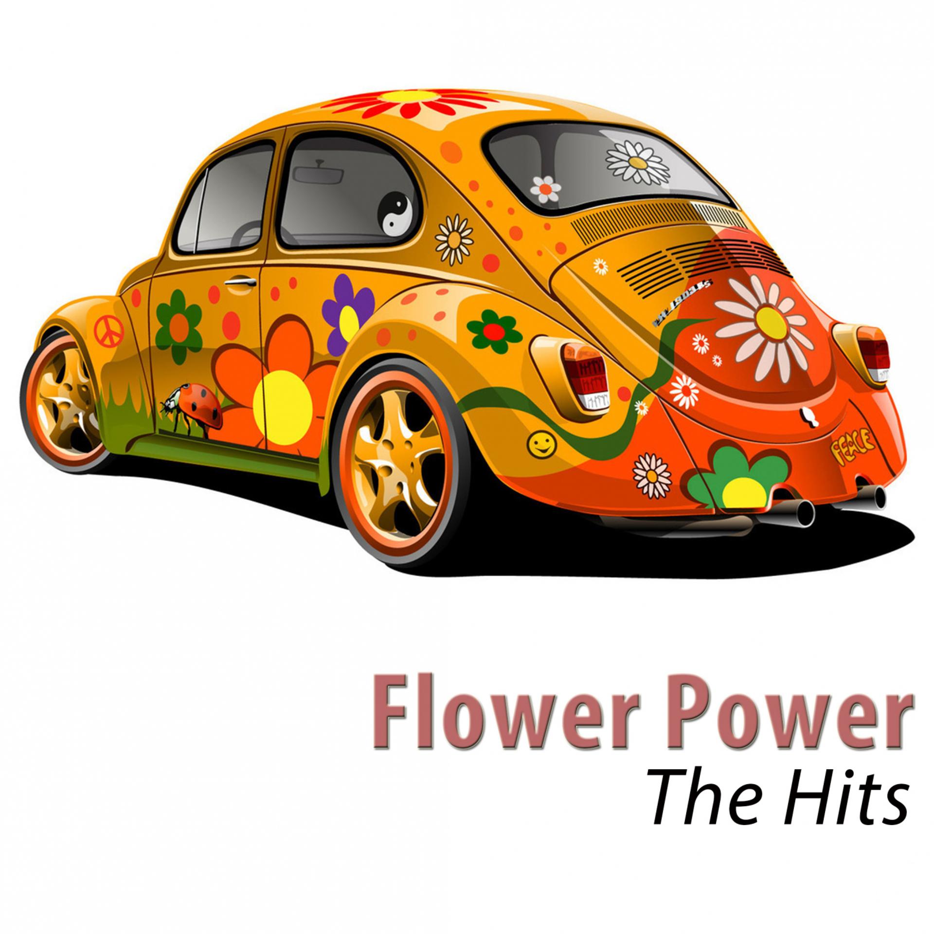 Постер альбома Flower Power - The Hits (Remastered)