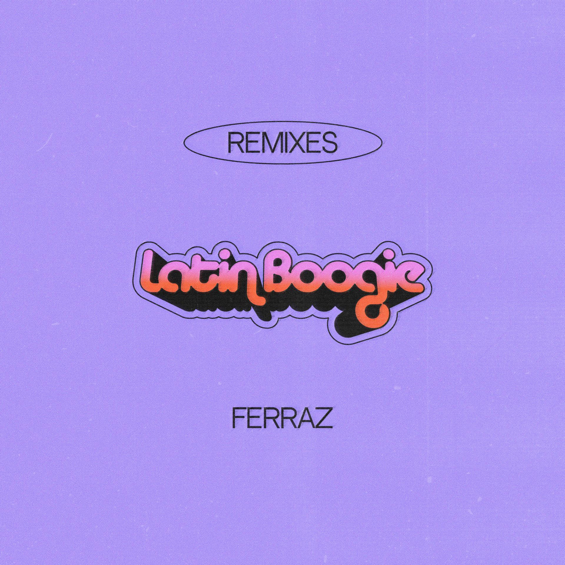 Постер альбома Latin Boogie (Remixes)