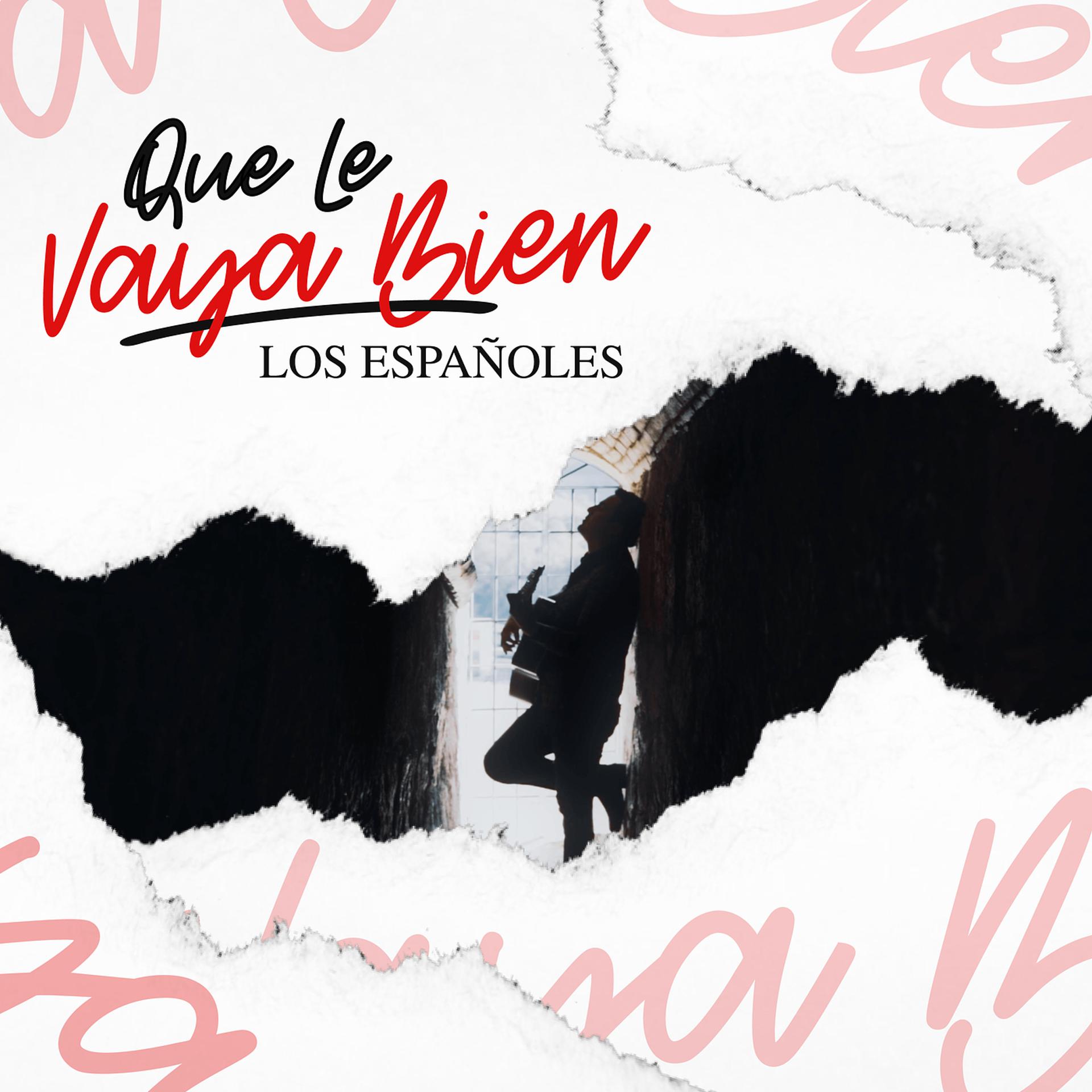 Постер альбома Que Le Vaya Bien