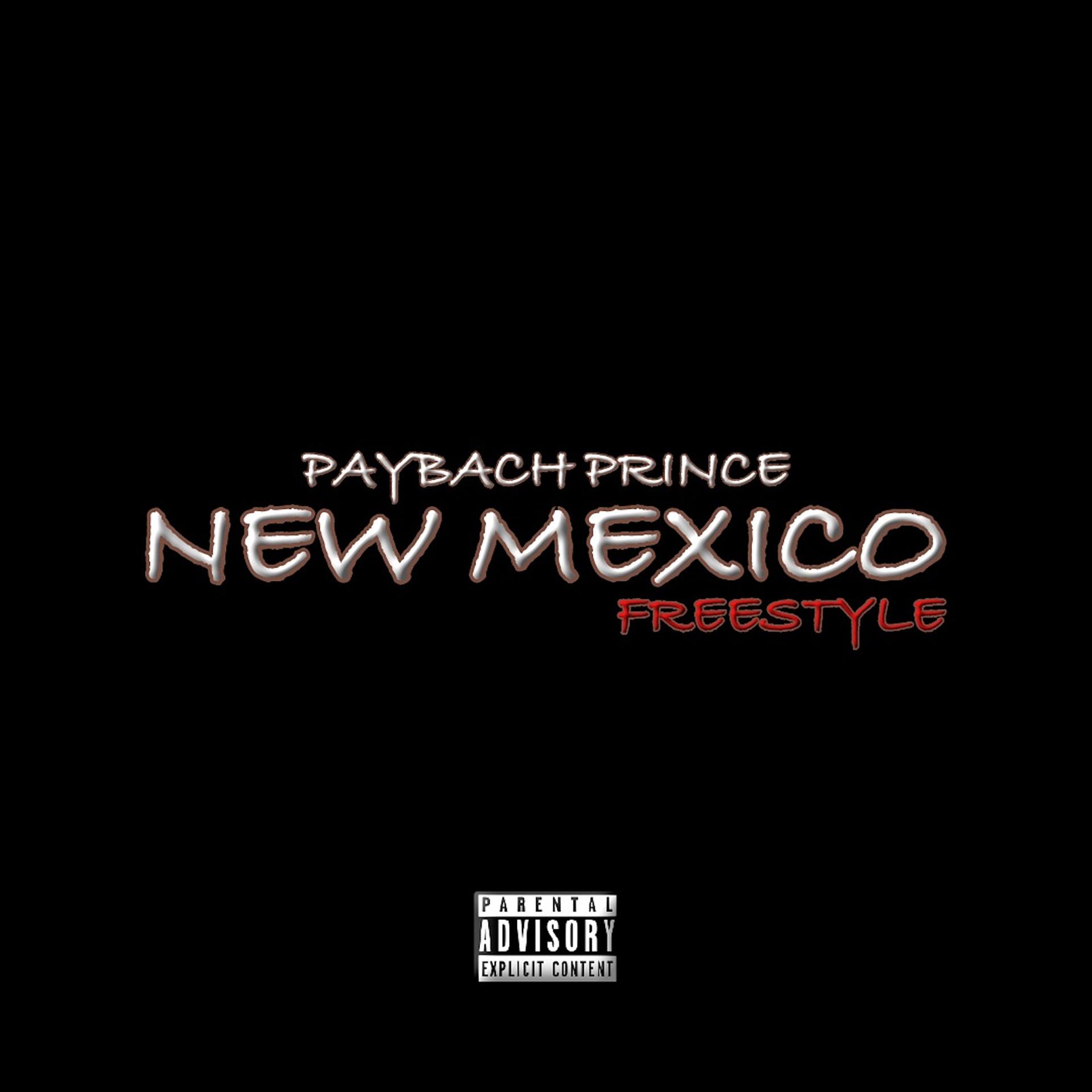 Постер альбома New Mexico Freestyle