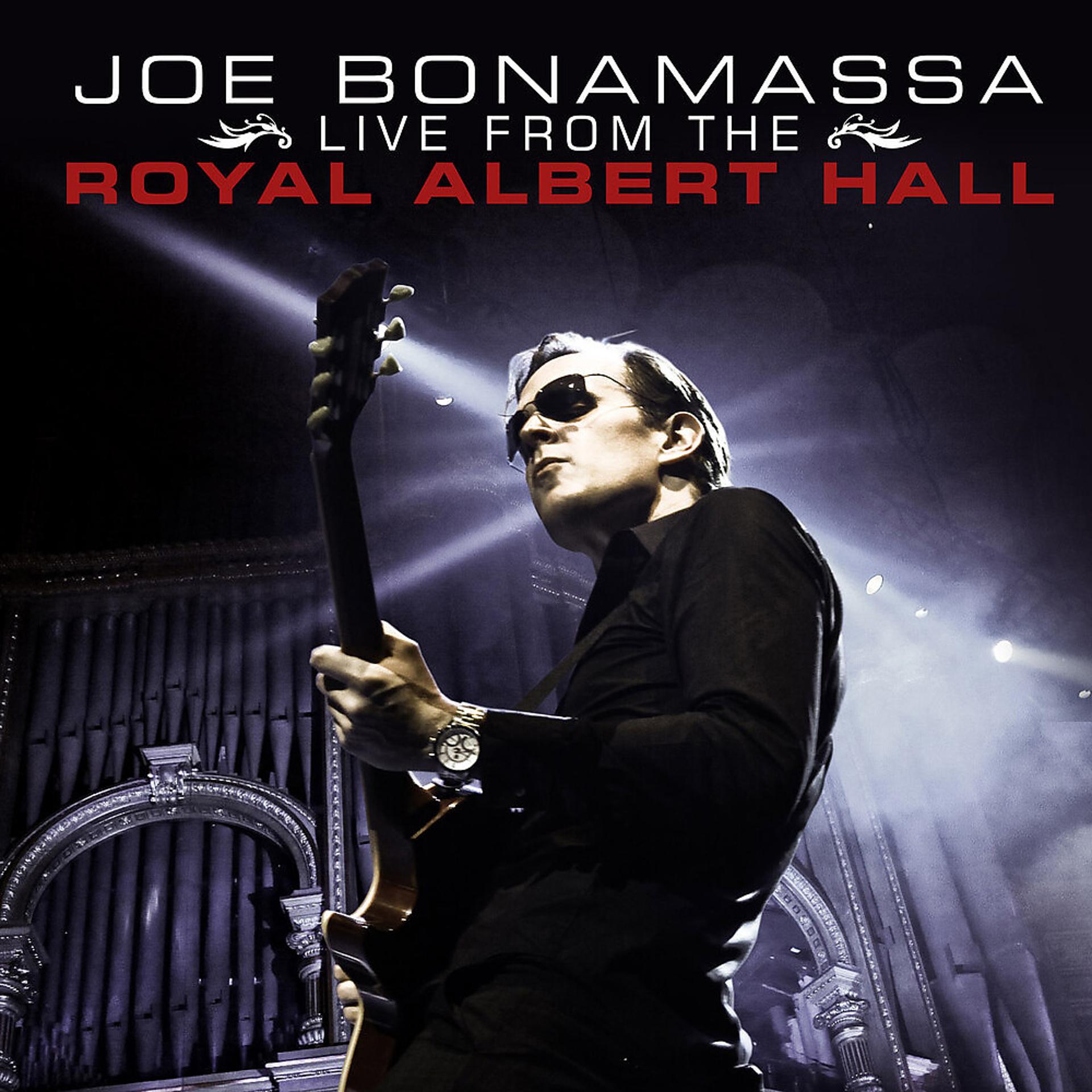 Постер альбома Joe Bonamassa Live from the Royal Albert Hall
