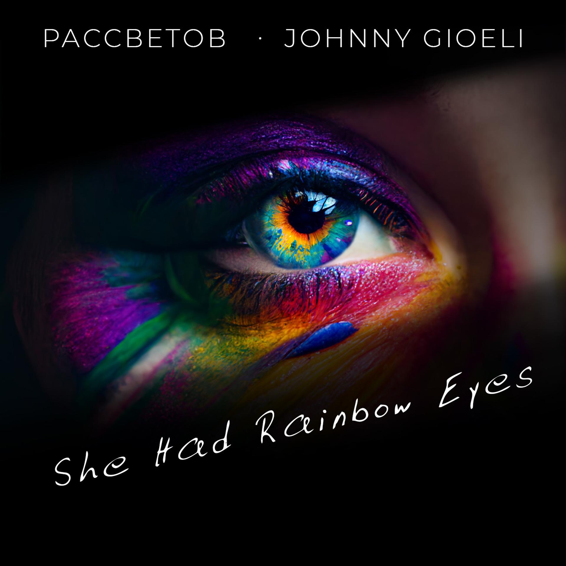 Постер альбома She Had Rainbow Eyes