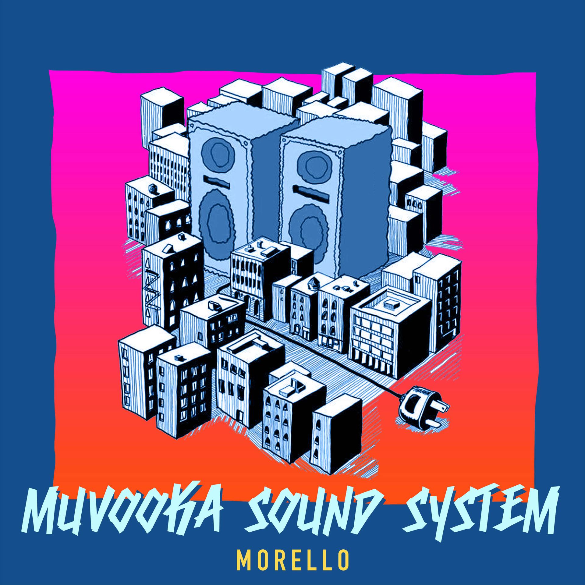Постер альбома Muvooka Sound System