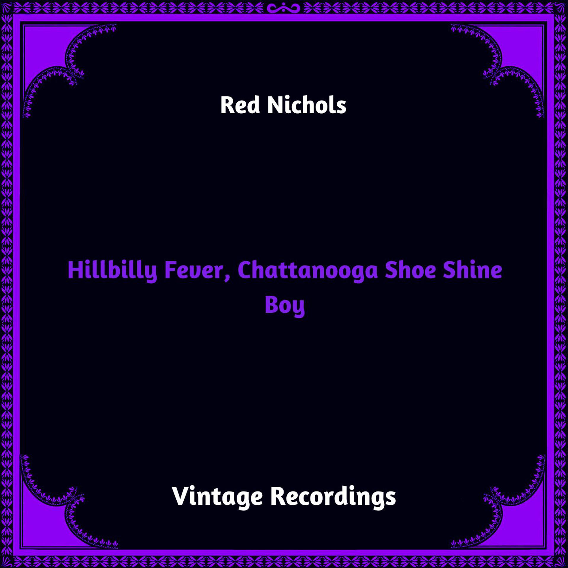 Постер альбома Hillbilly Fever, Chattanooga Shoe Shine Boy