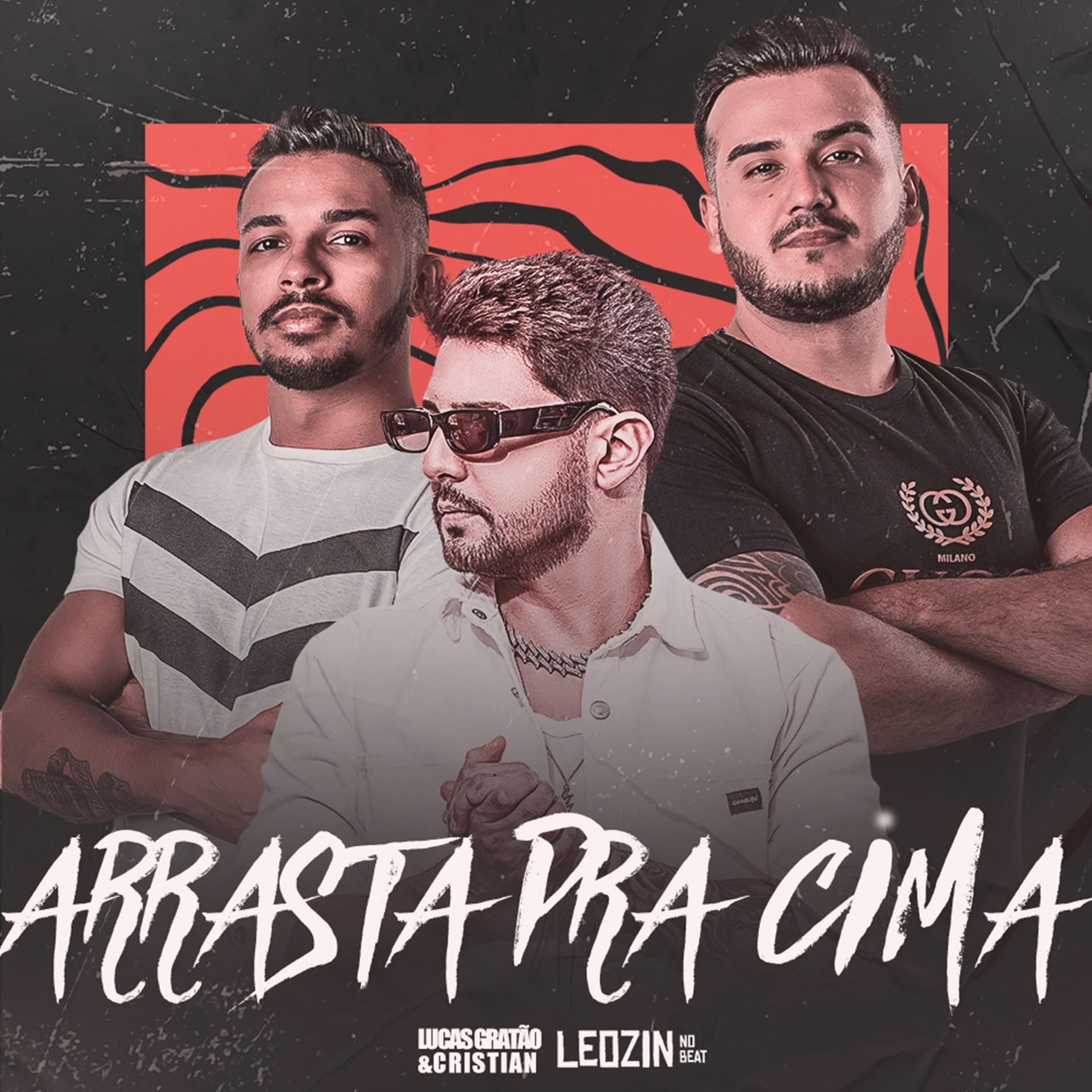 Постер альбома Arrasta pra Cima