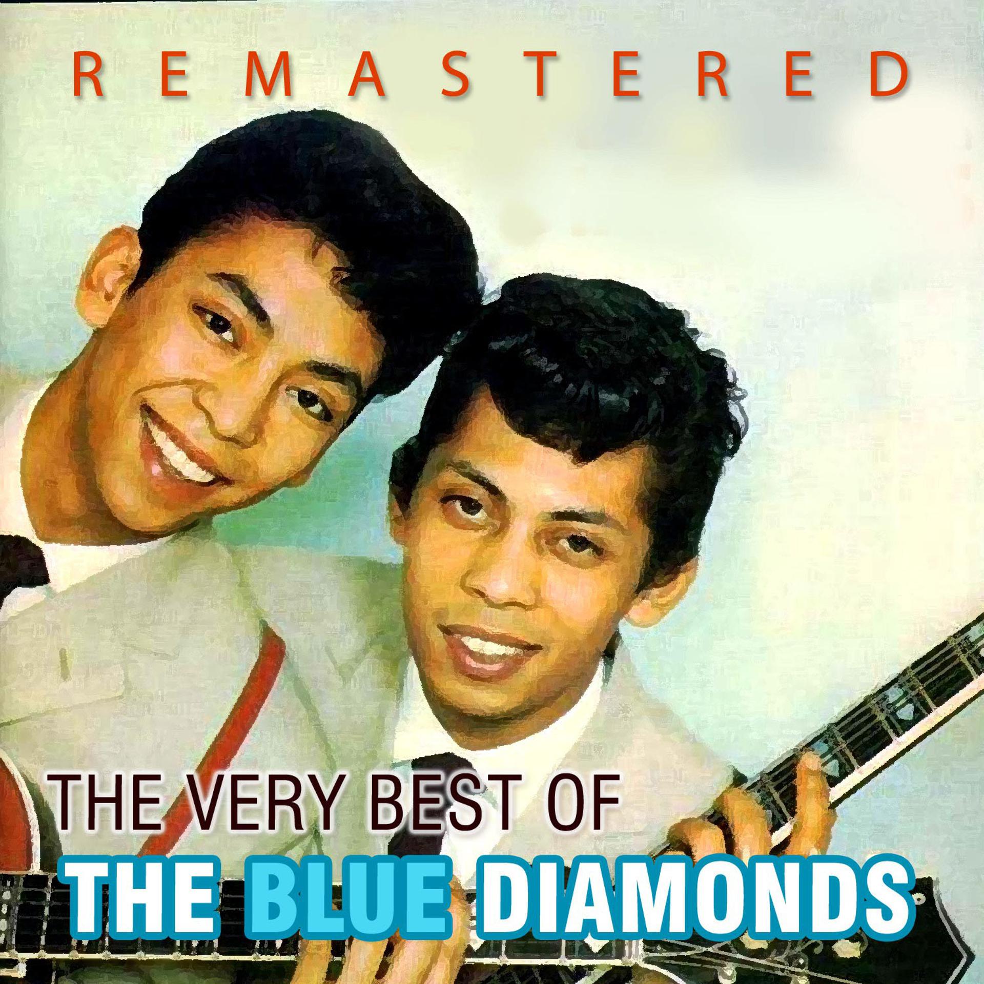 Постер альбома The Very Best of The Blue Diamonds (Remastered)
