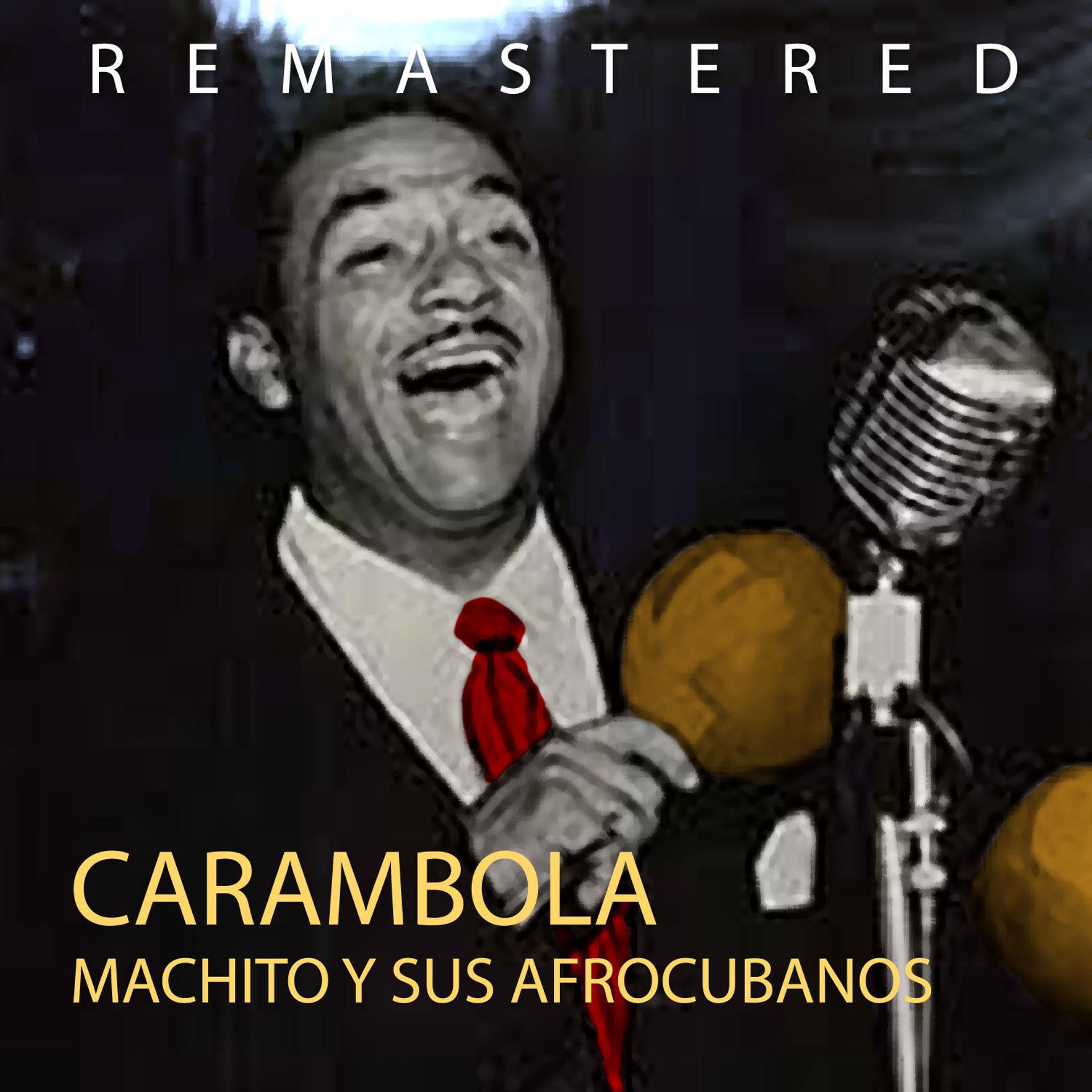 Постер альбома Carambola (Remastered)
