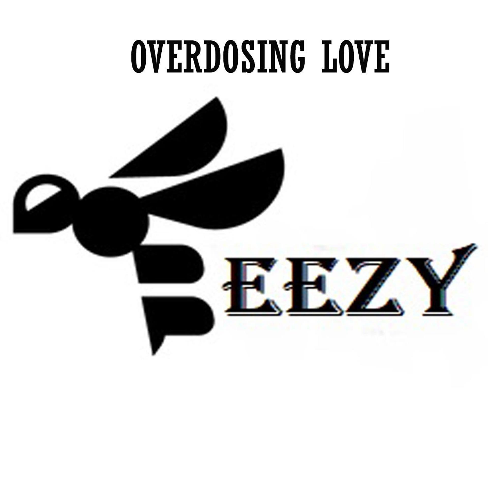 Постер альбома Overdosing Love