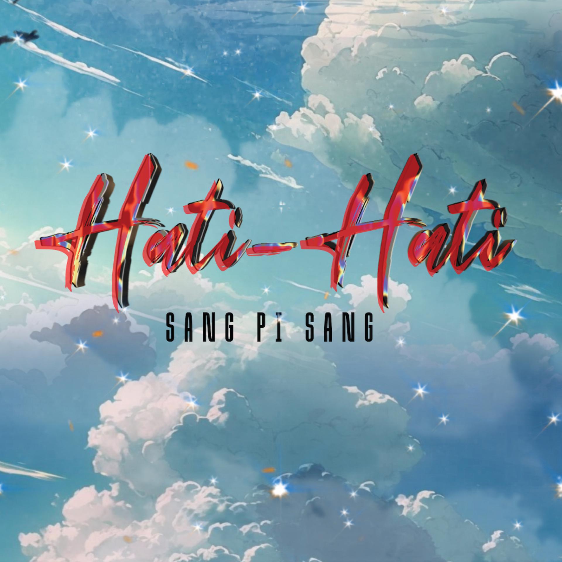 Постер альбома Hati-Hati